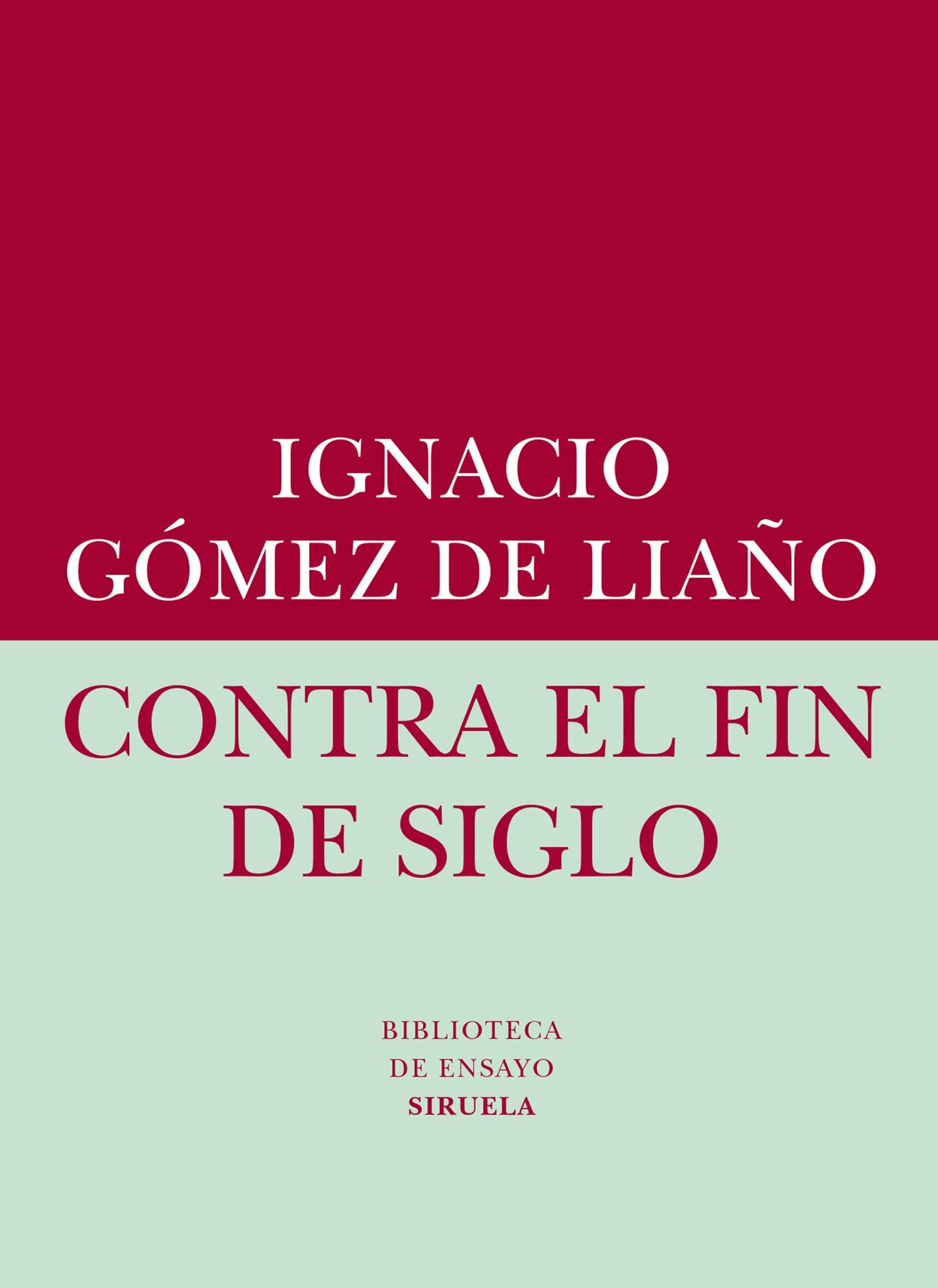 Contra el fin de siglo