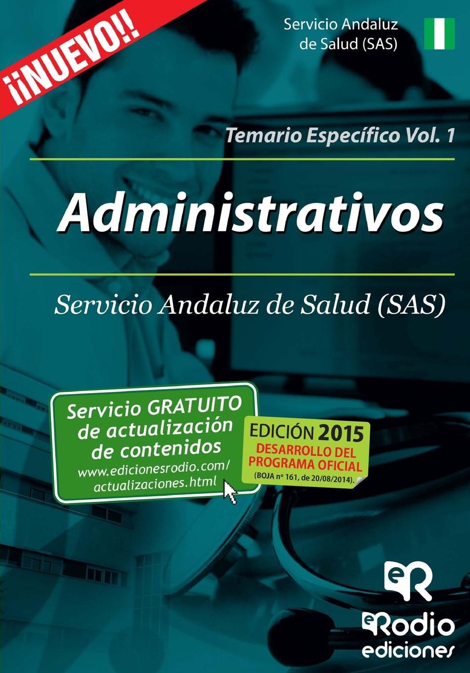 Administrativos del SAS. Temario específico. Volumen 1