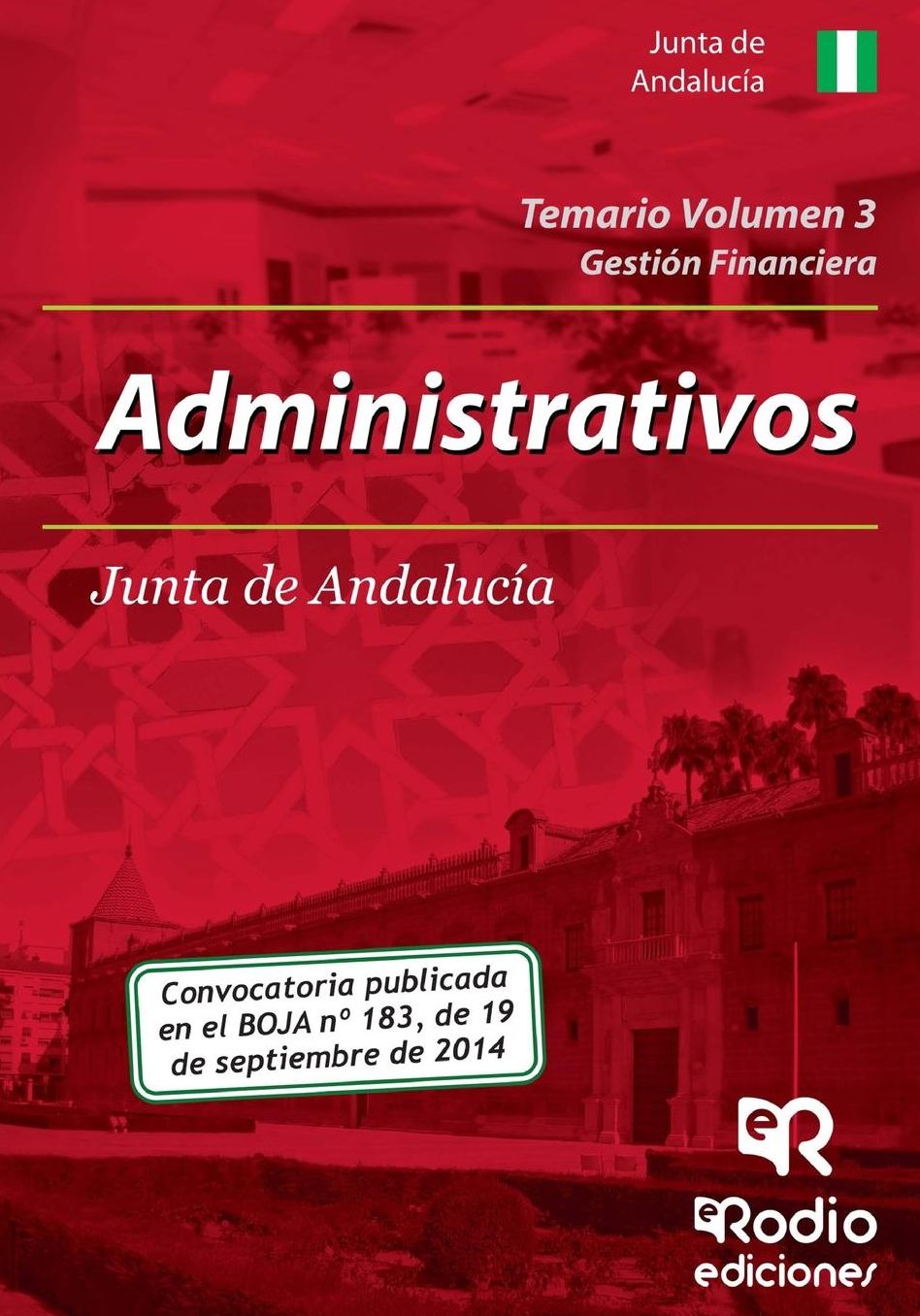 Temario Volumen 3. Administrativos de la Junta de Andalucía