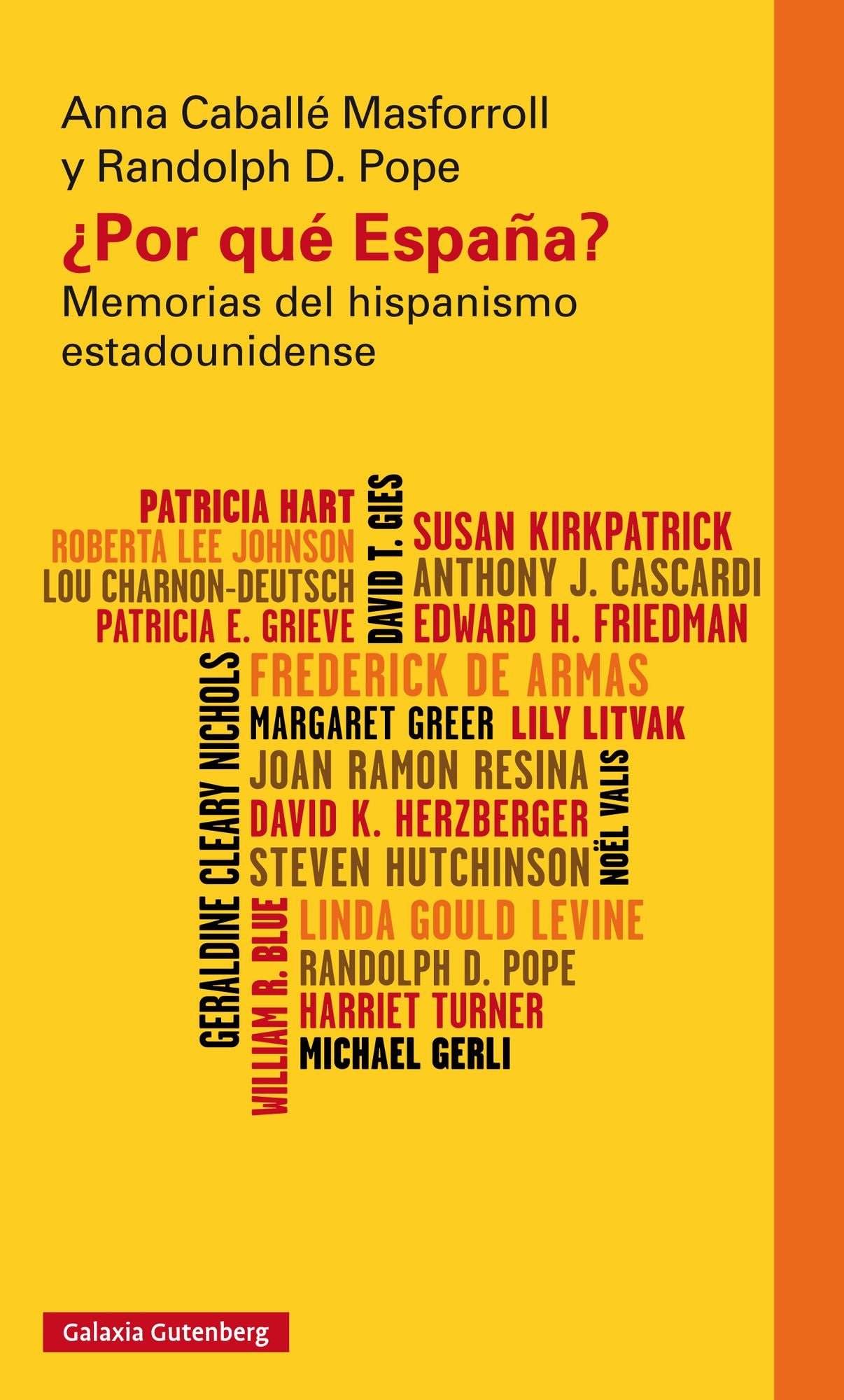 Por qué España?: Memorias del hispanismo estadounidense