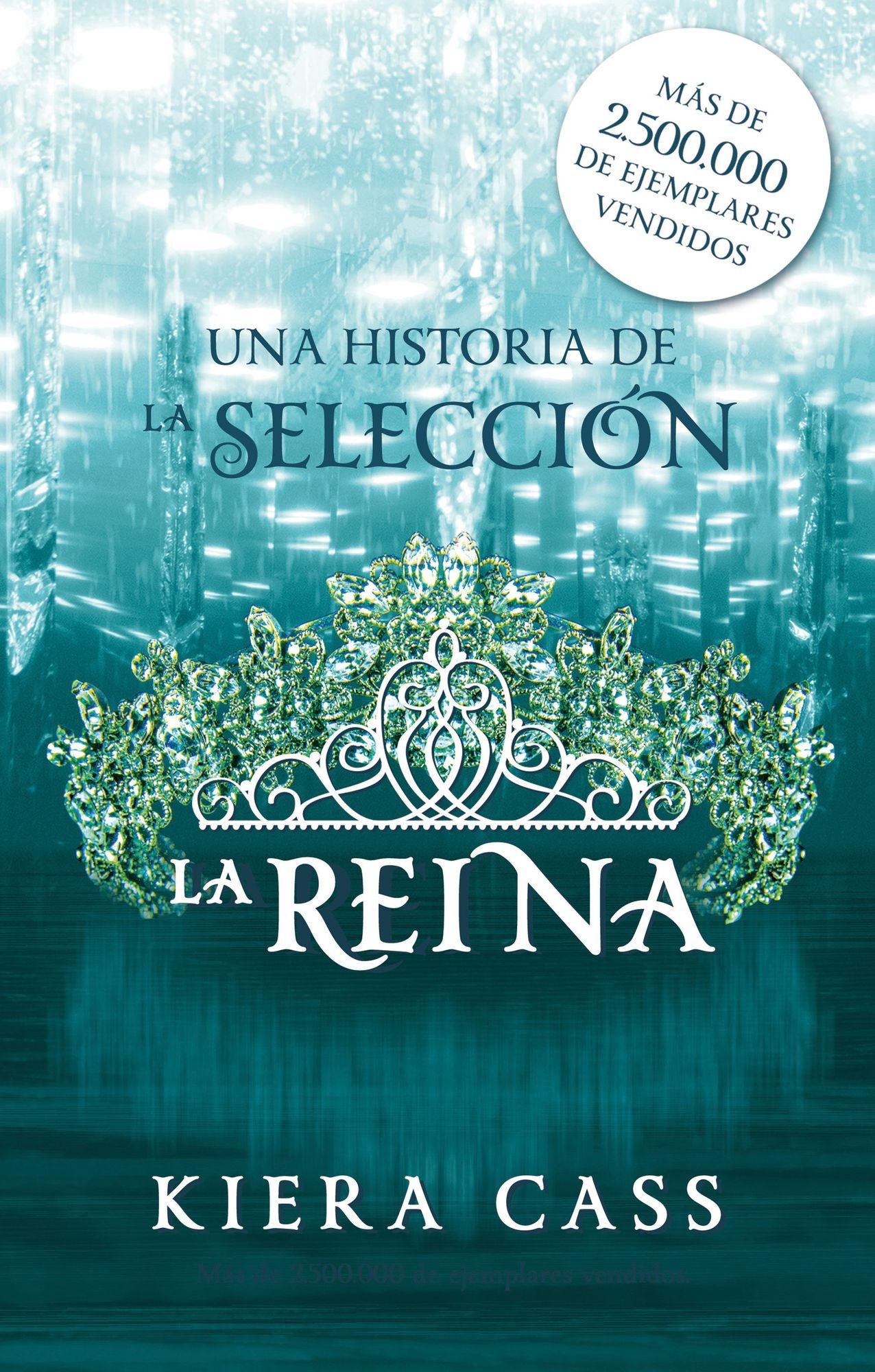 La reina: Un cuento de La Selección