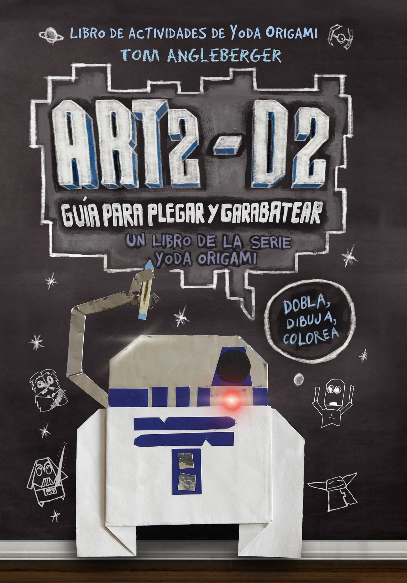 Art2-D2. Guia para plegar y garabatear