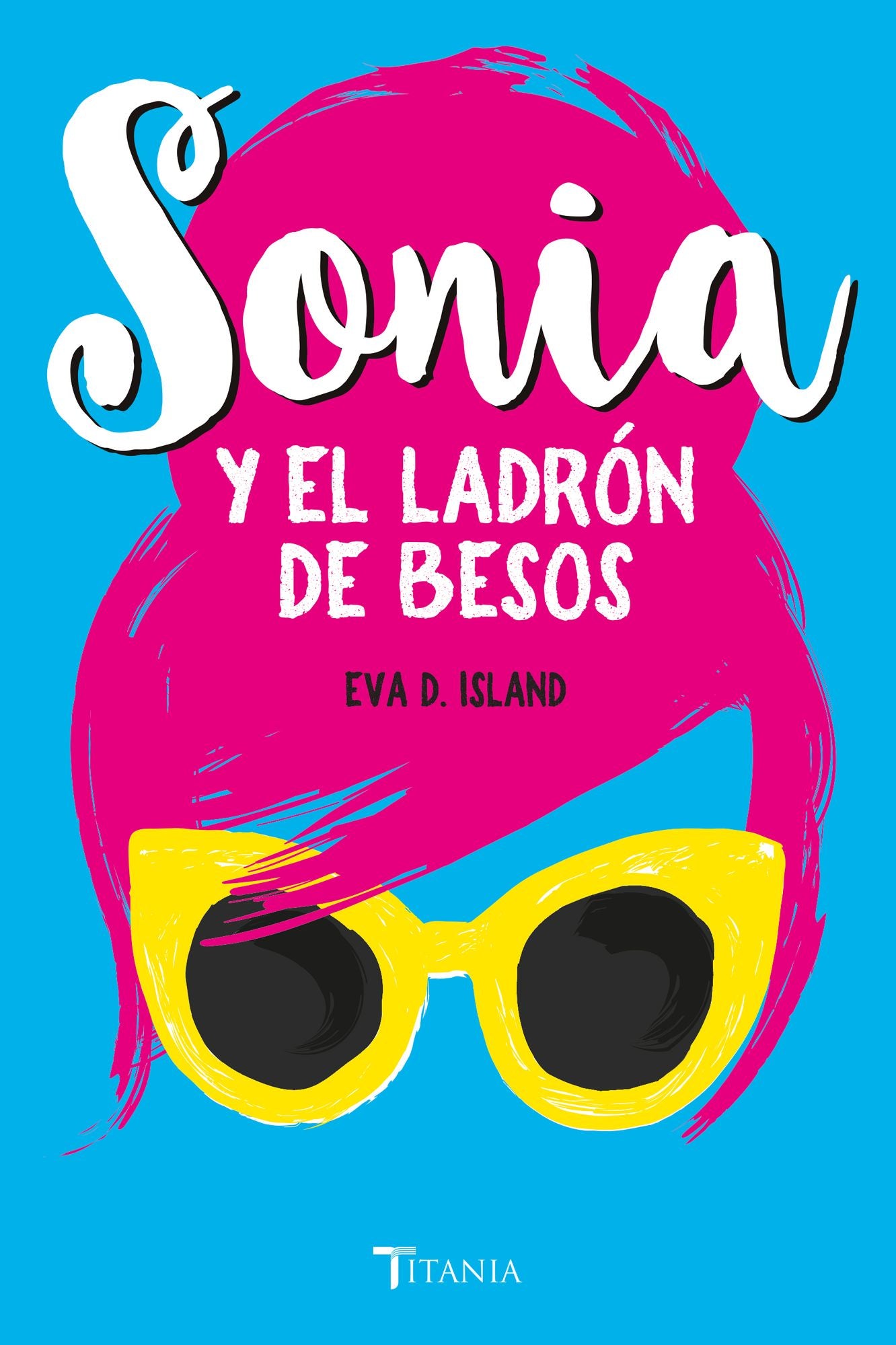 Sonia y el ladron de besos