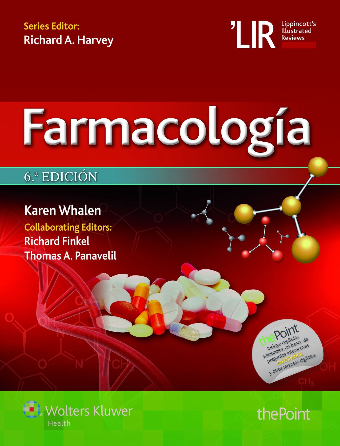 Farmacologia: LIR. Lippincott Illustrated Reviews