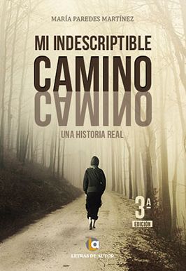Mi indescriptible camino