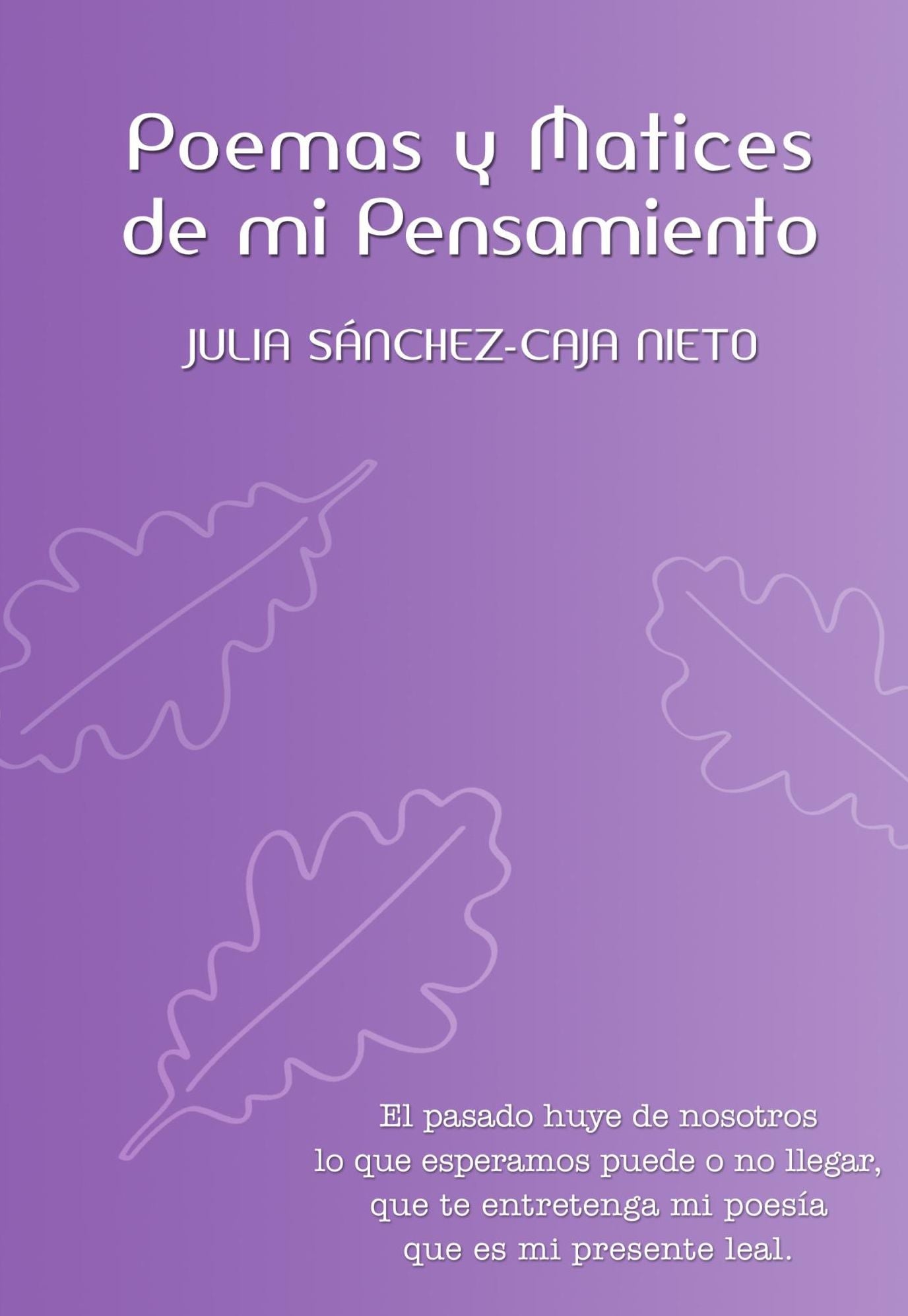 Poemas y matices de mi pensamiento