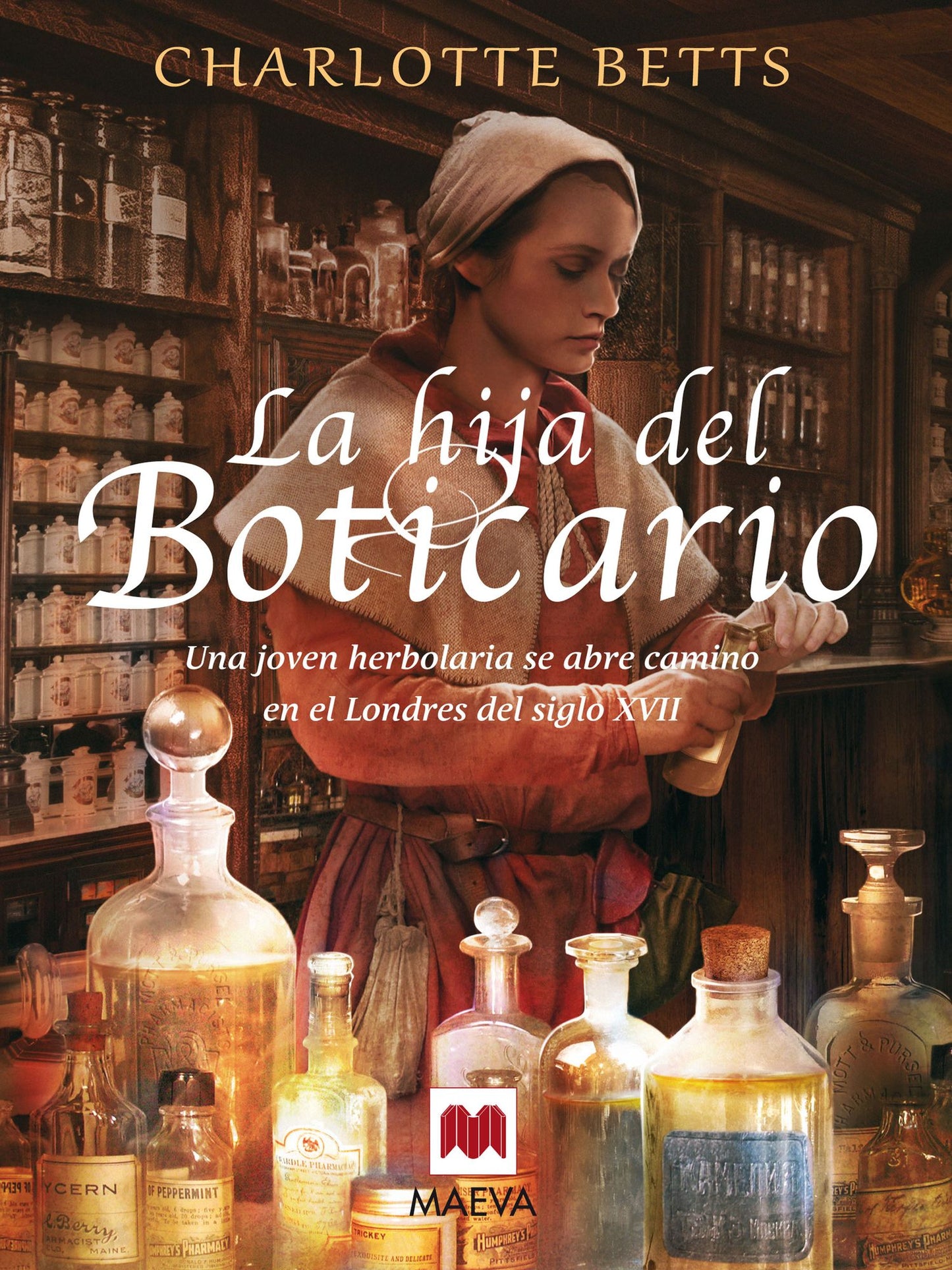 La hija del boticario: Una joven herboralia se abre camino en el Londres del siglo XVII