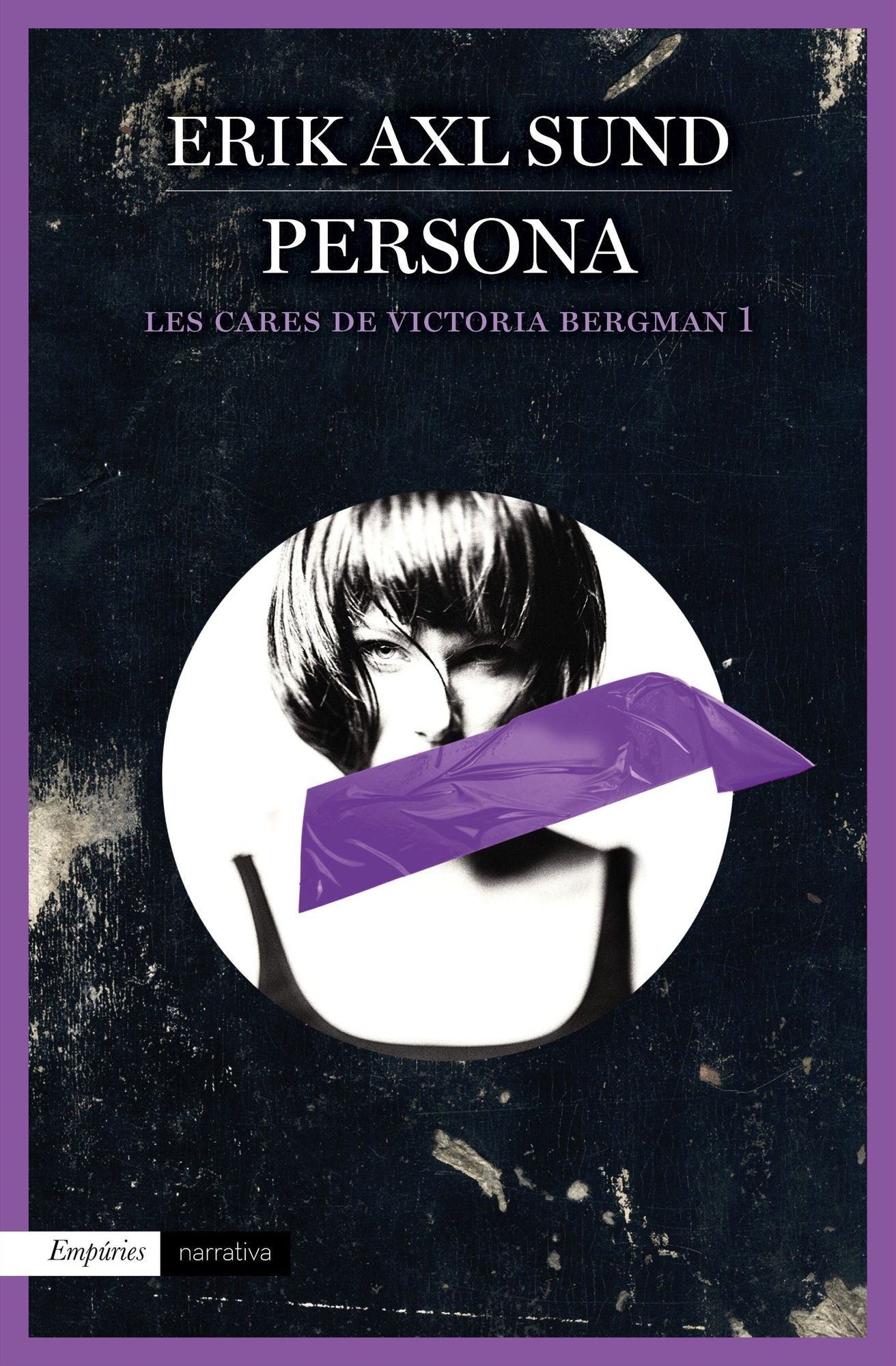 Persona (Les cares de Victoria Bergman 1): Les cares de Victoria Bergman 1