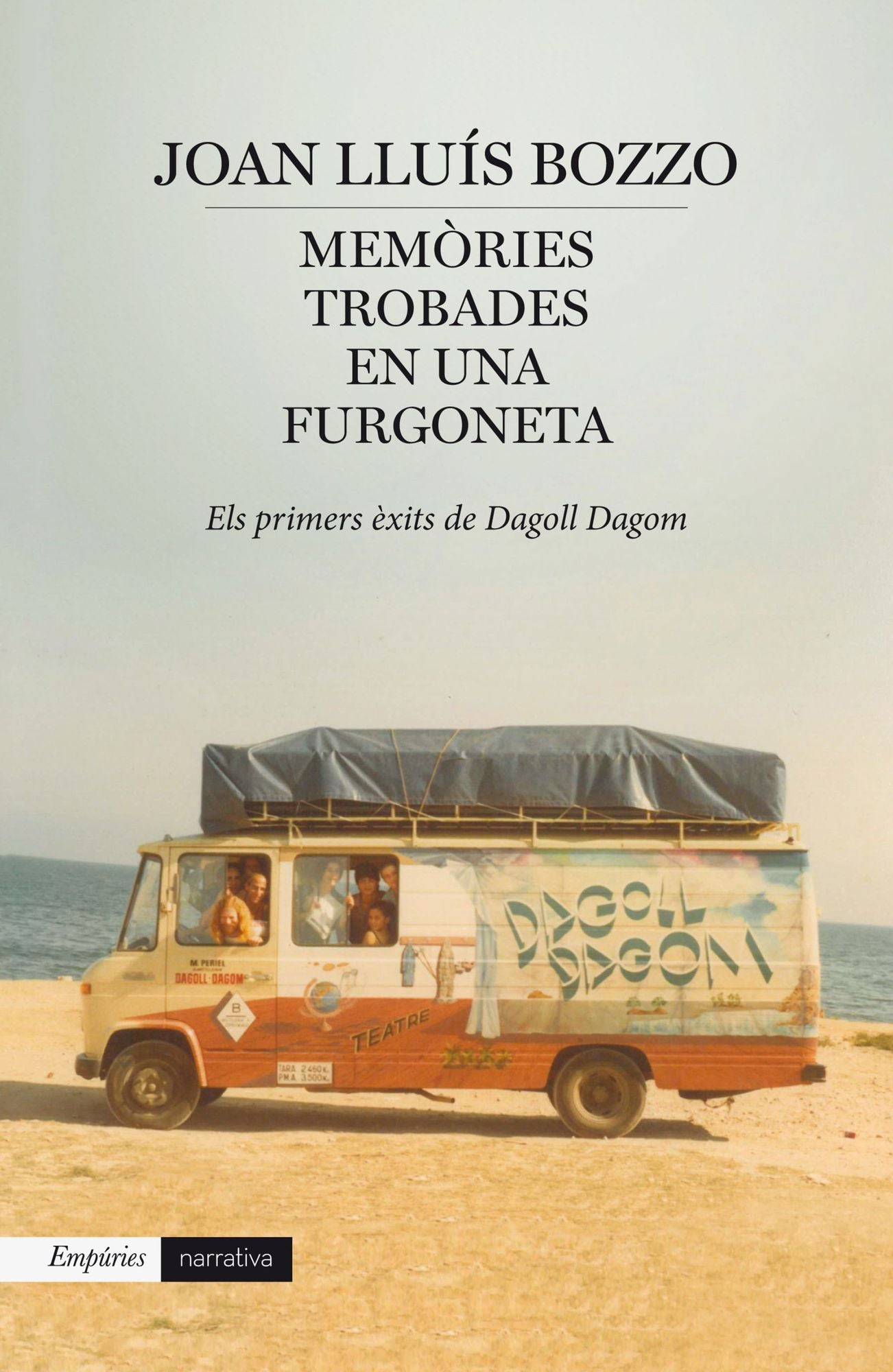 Memòries trobades en una furgoneta: Els primers èxits de Dagoll Dagom