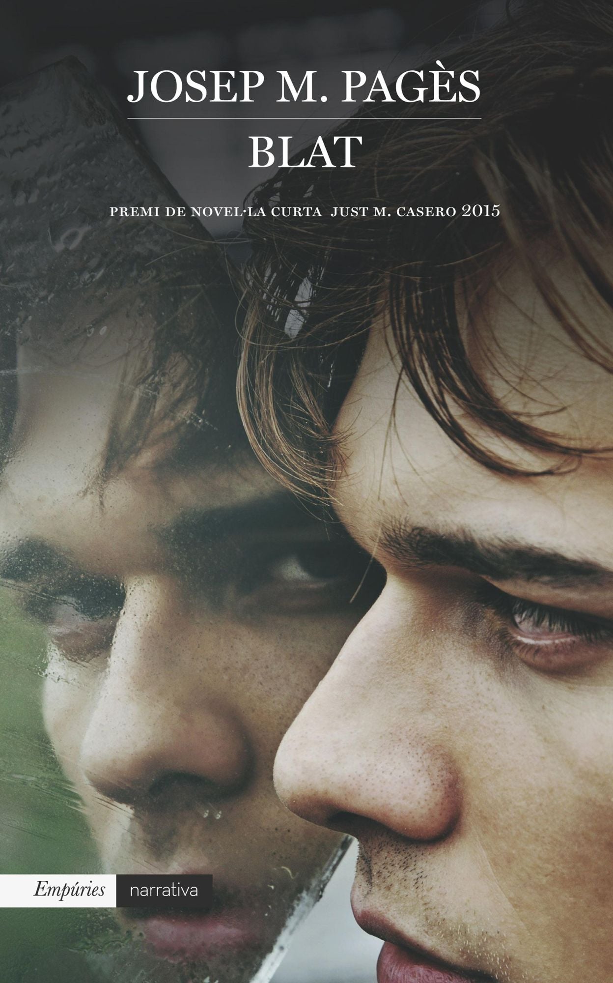Blat: Premi de Novel·la Curta Just M. Casero 2015