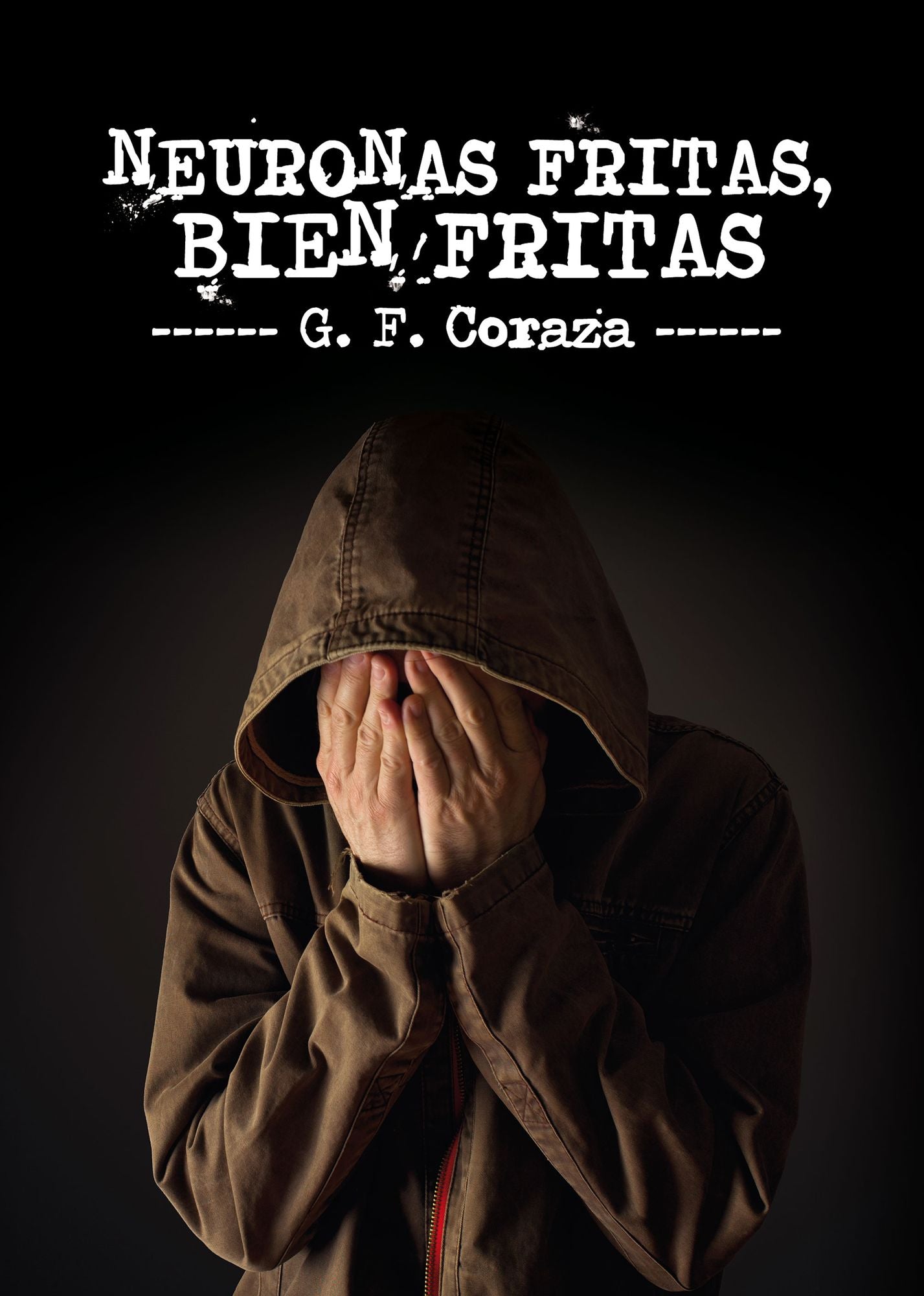 Neuronas fritas, bien fritas