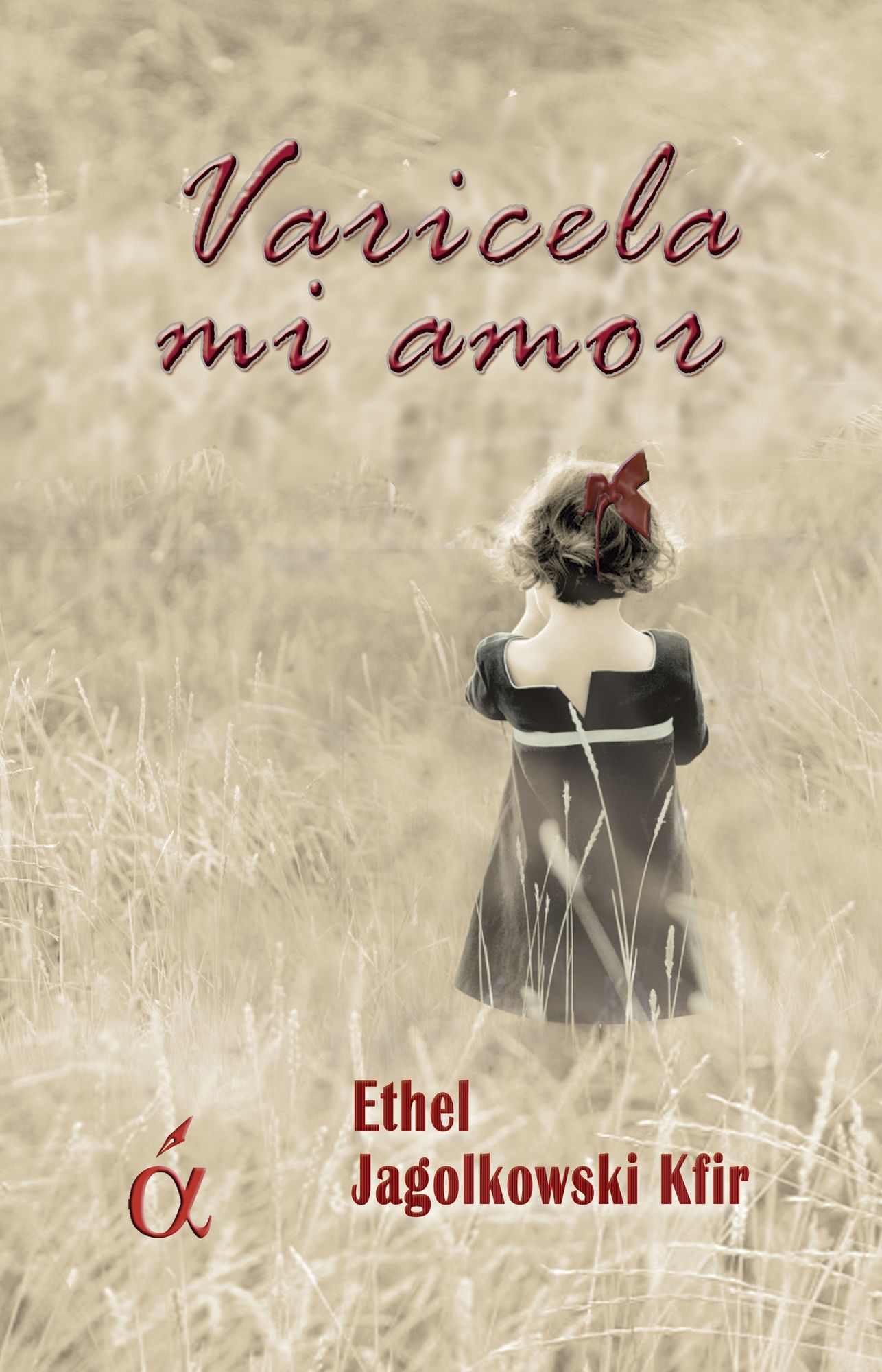 Varicela, mi amor