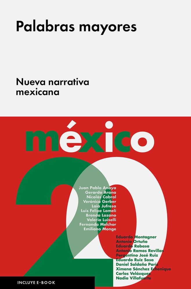 Palabras mayores: Nueva narrativa mexicana