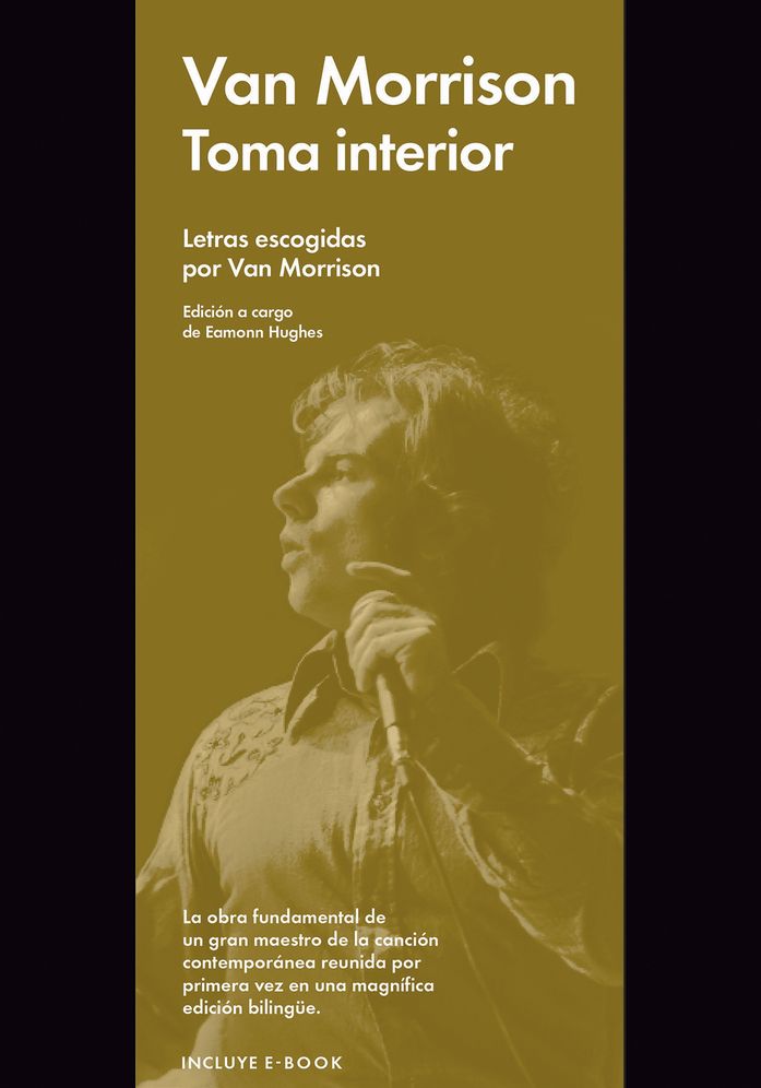 Toma interior: Letras escogidas por Van Morrison
