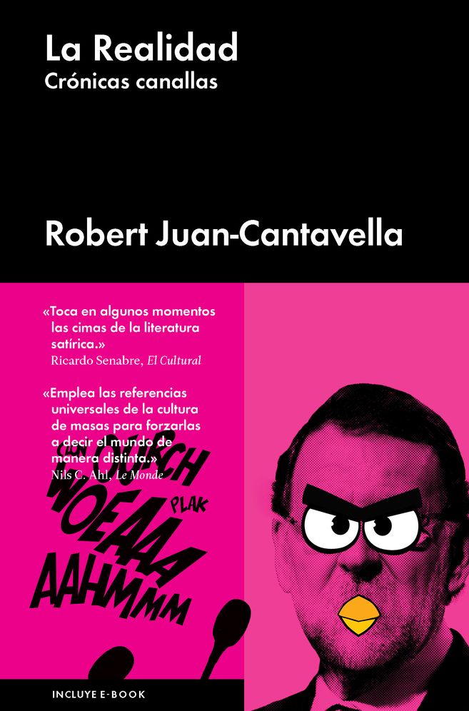 La realidad: Cronicas canallas