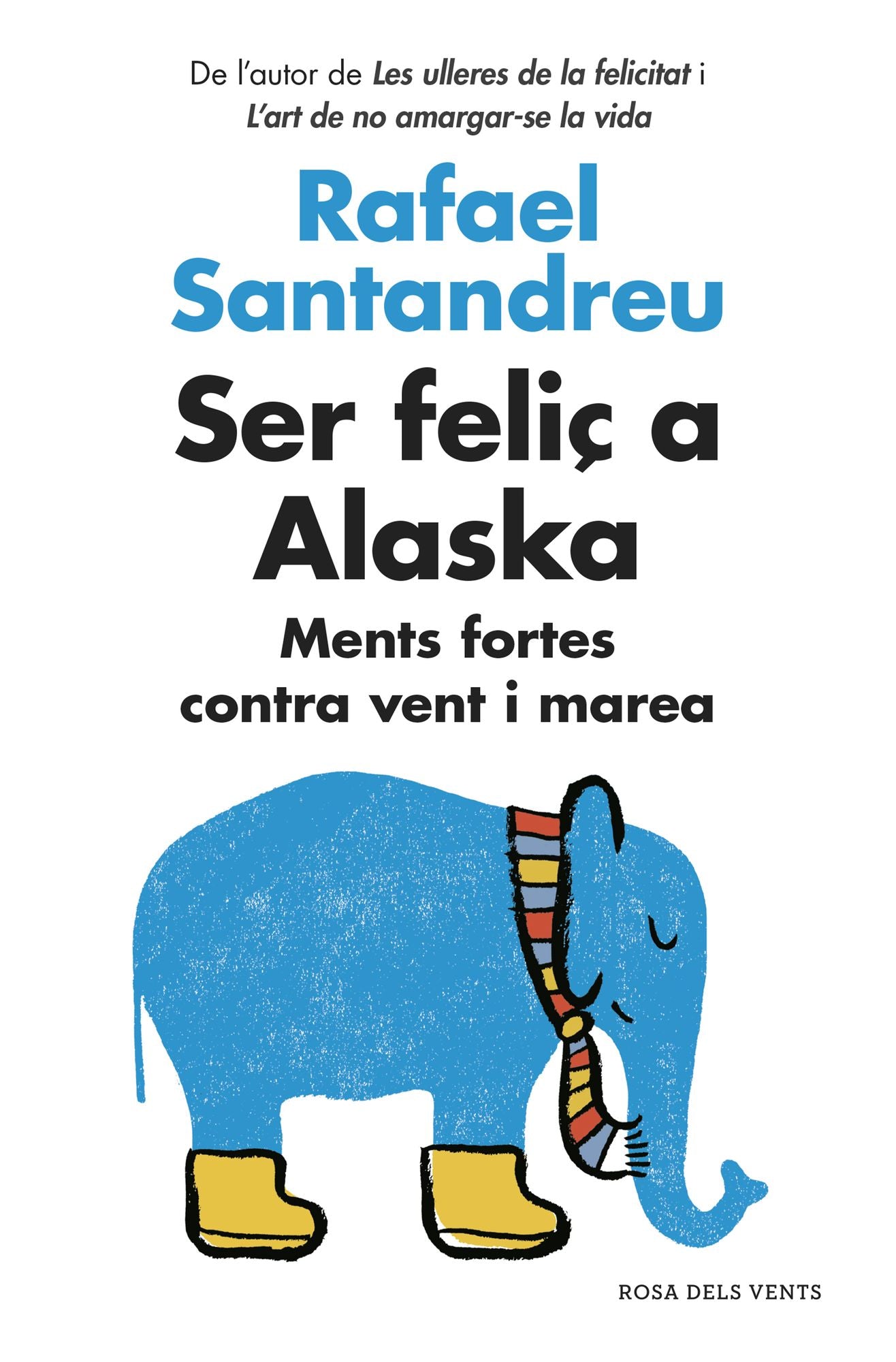 Ser feliç a Alaska: Ments fortes contra vent i marea