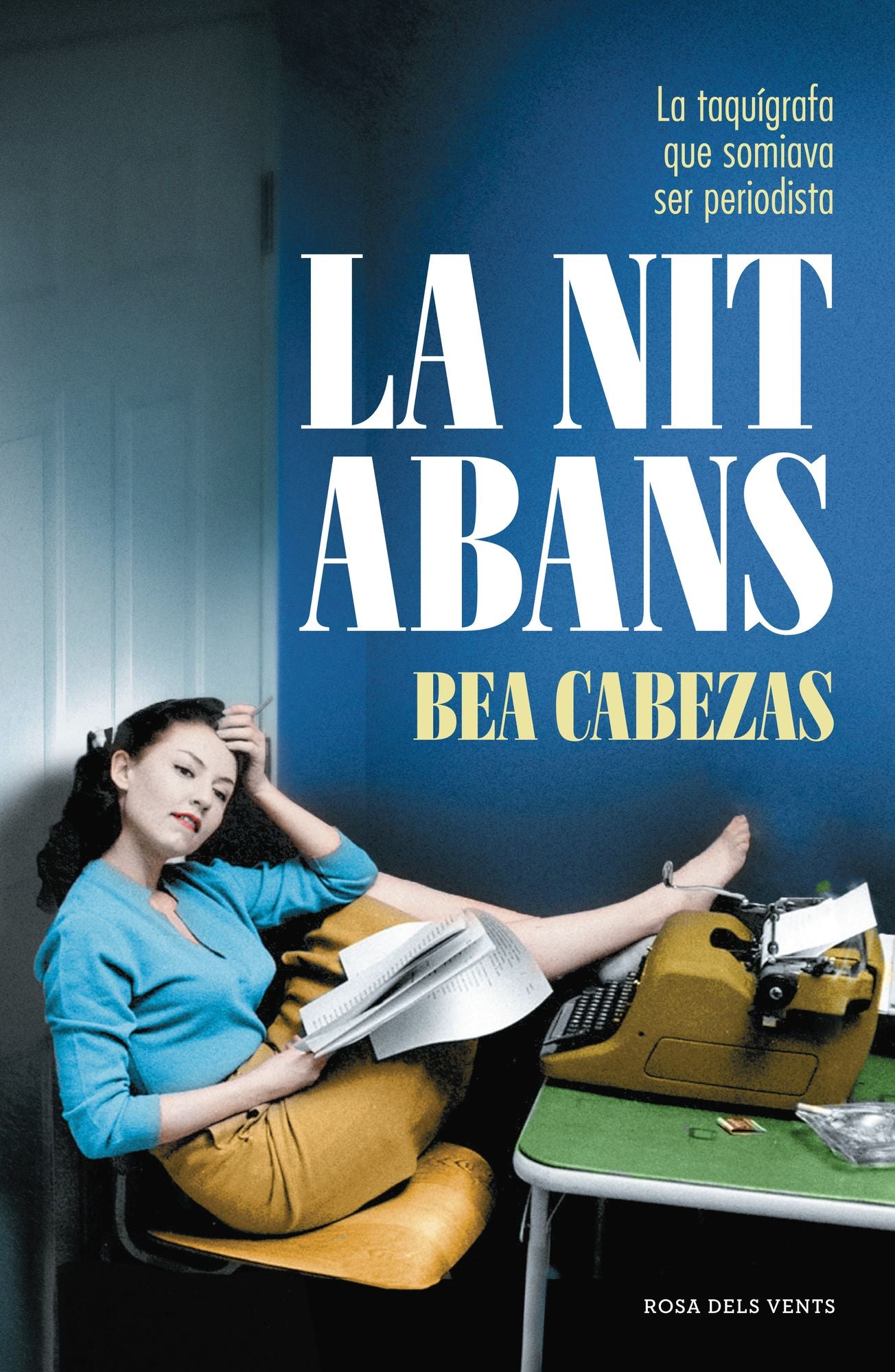 La nit abans: La taquígrafa que somiava ser periodista