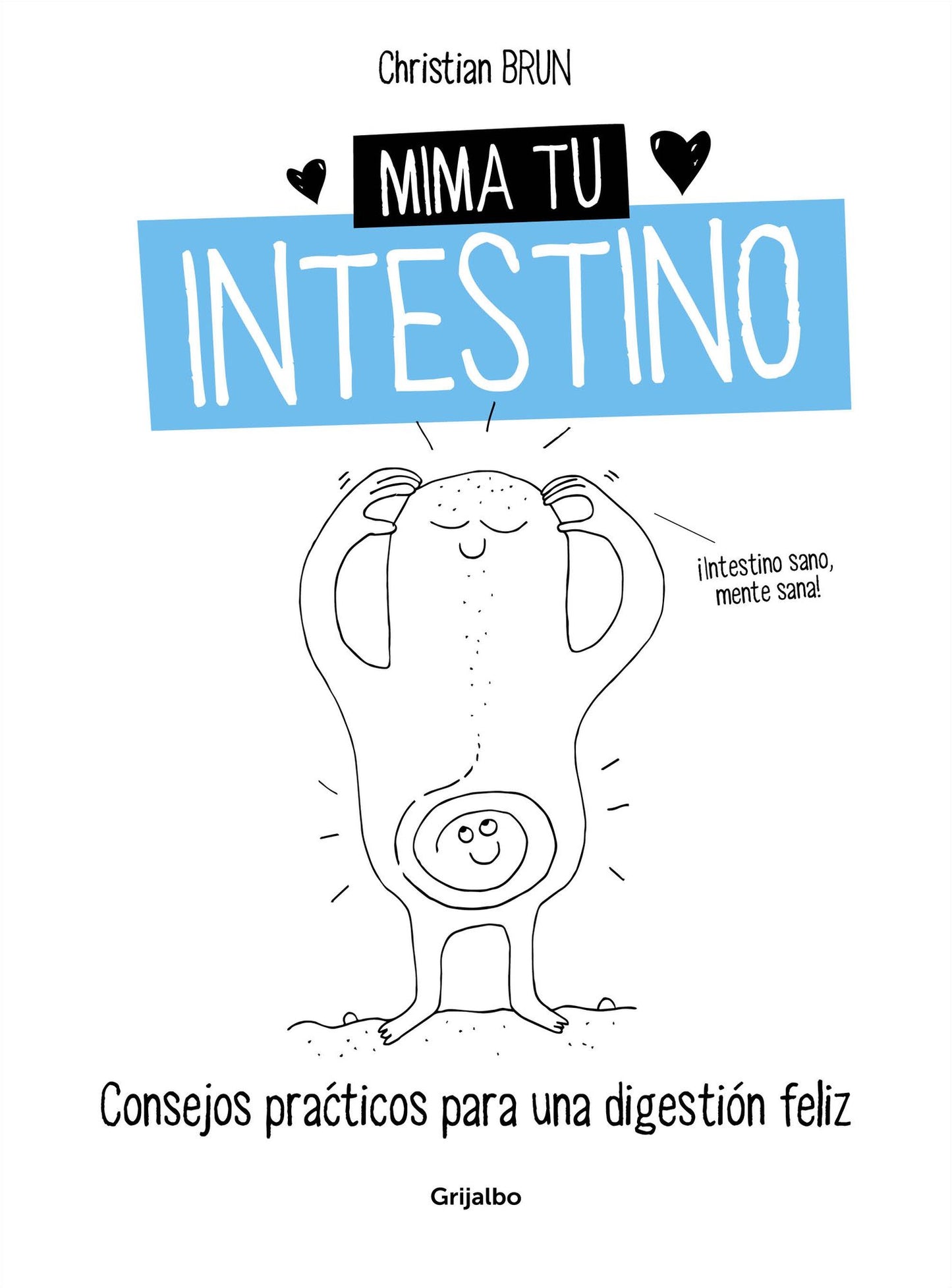 Mima tu intestino: Consejos prácticos para una digestión feliz