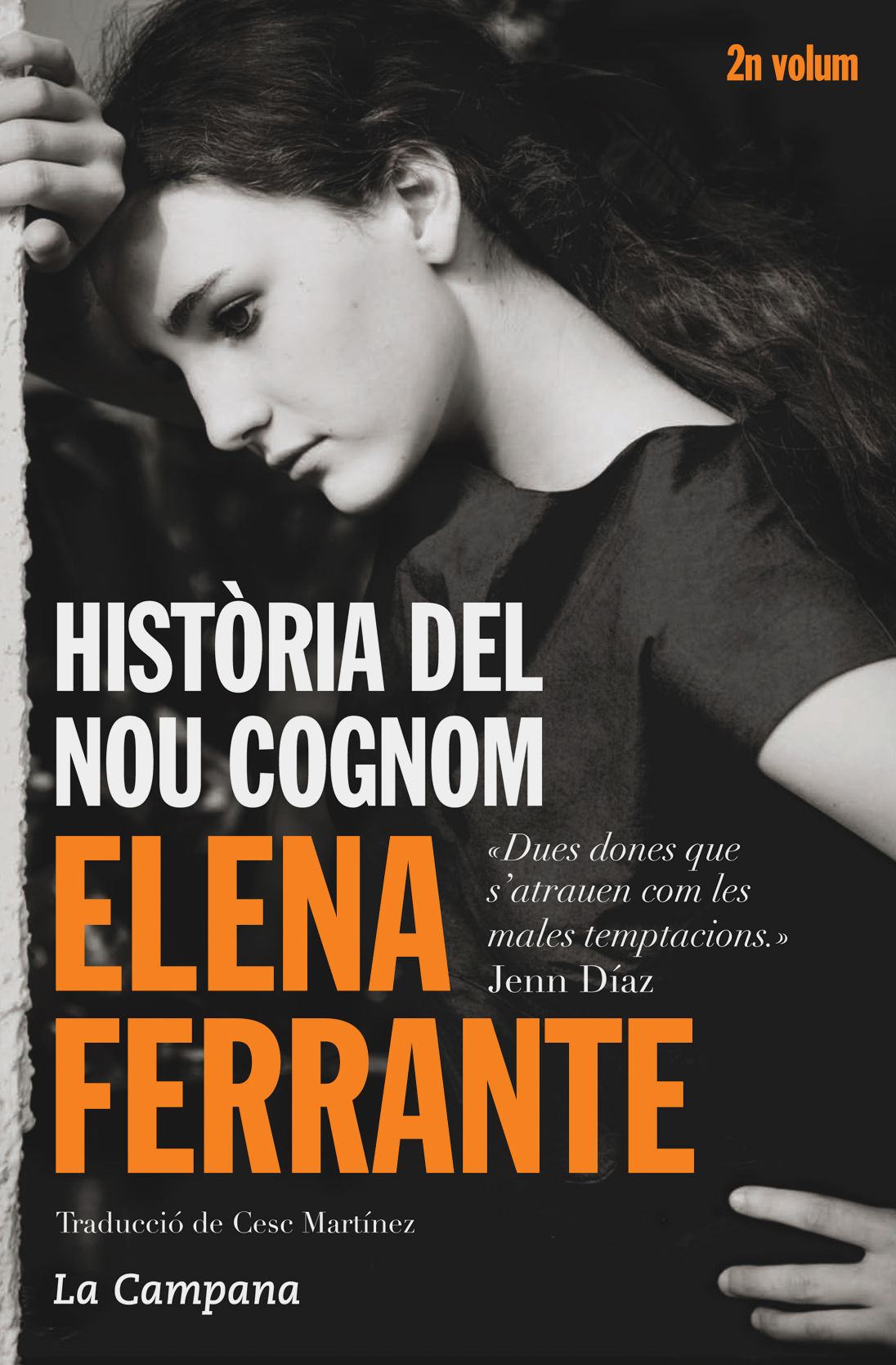Història del nou cognom