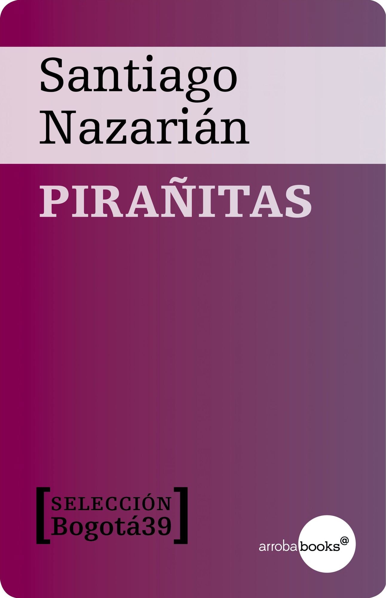 Pirañitas