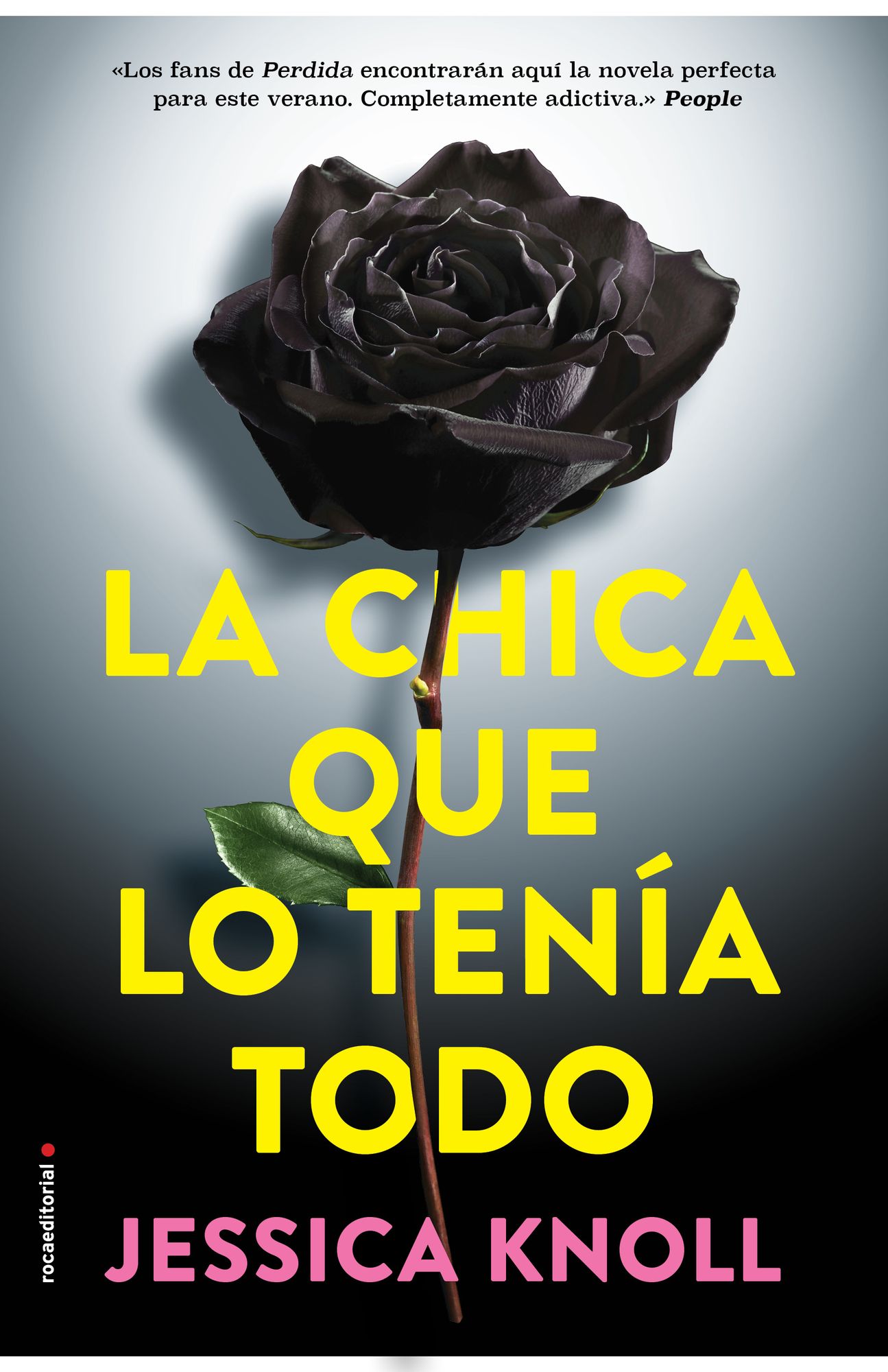 La Chica que lo tenia todo