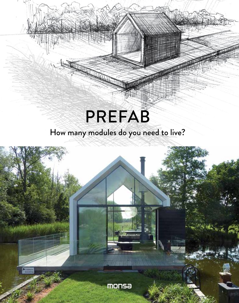 Prefab: How Many Modules Do You Need to Live?