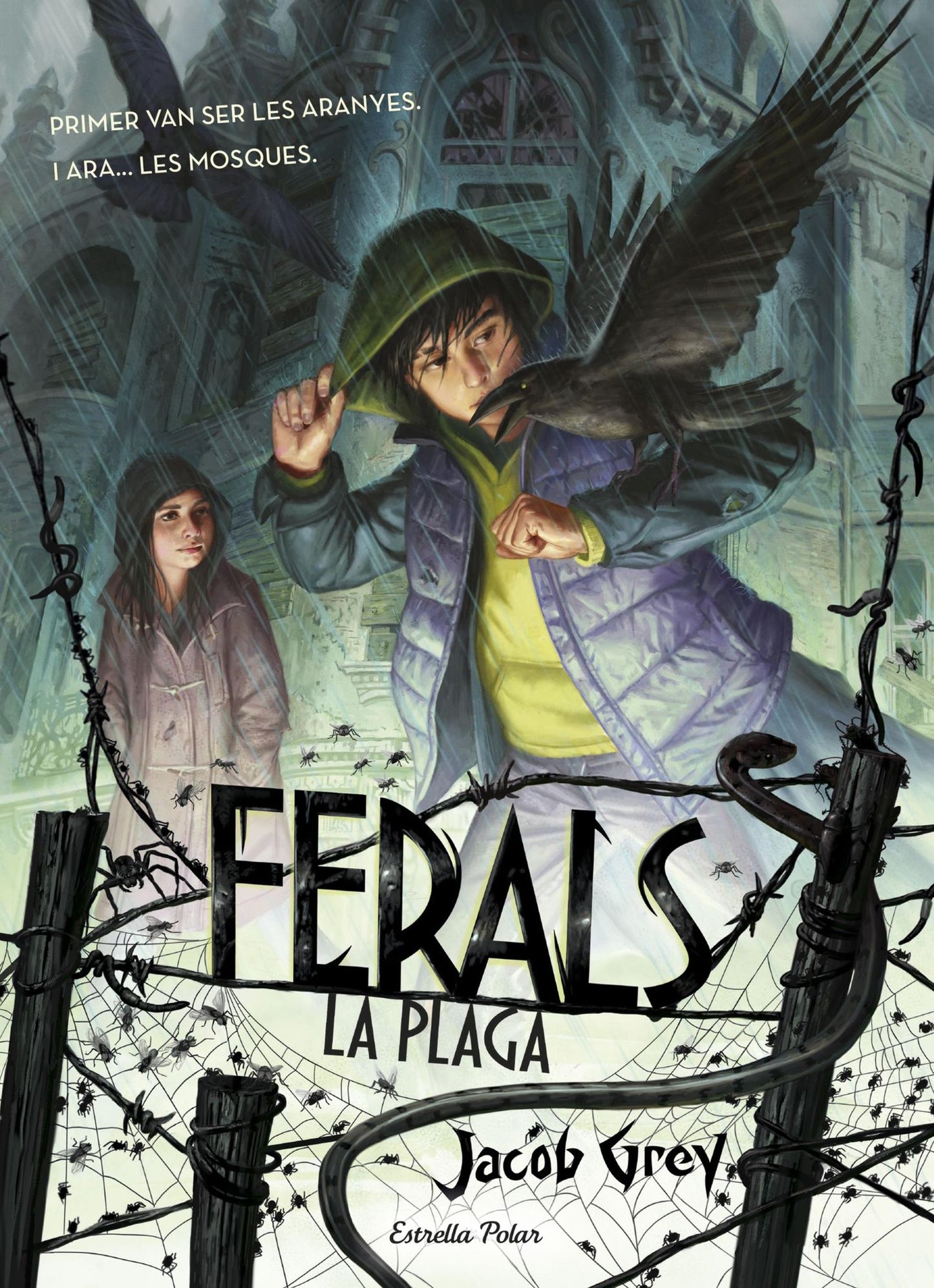 Ferals. La plaga: Ferals 2