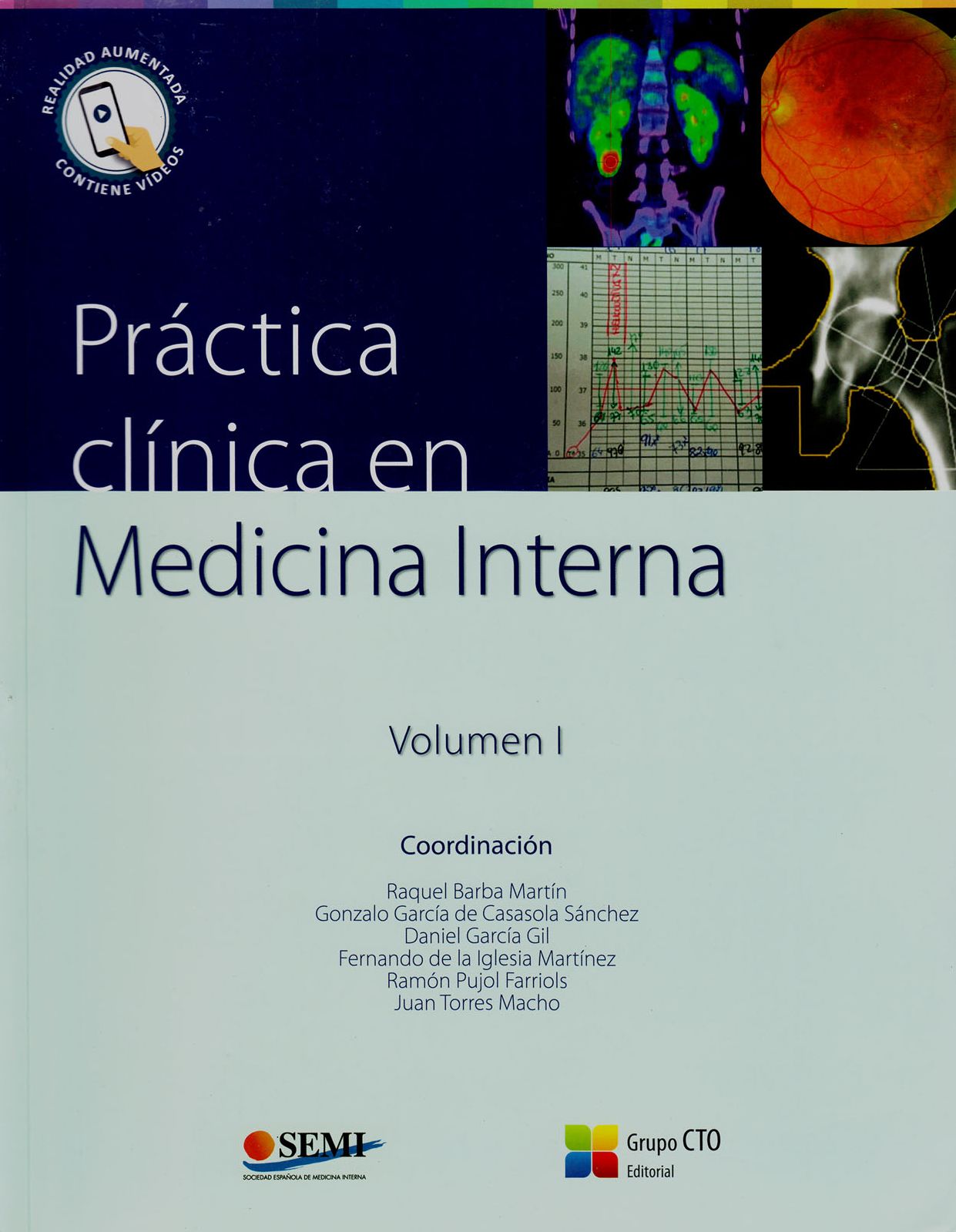 Practica clinica en Medicina Interna: Volumen 1 & 2