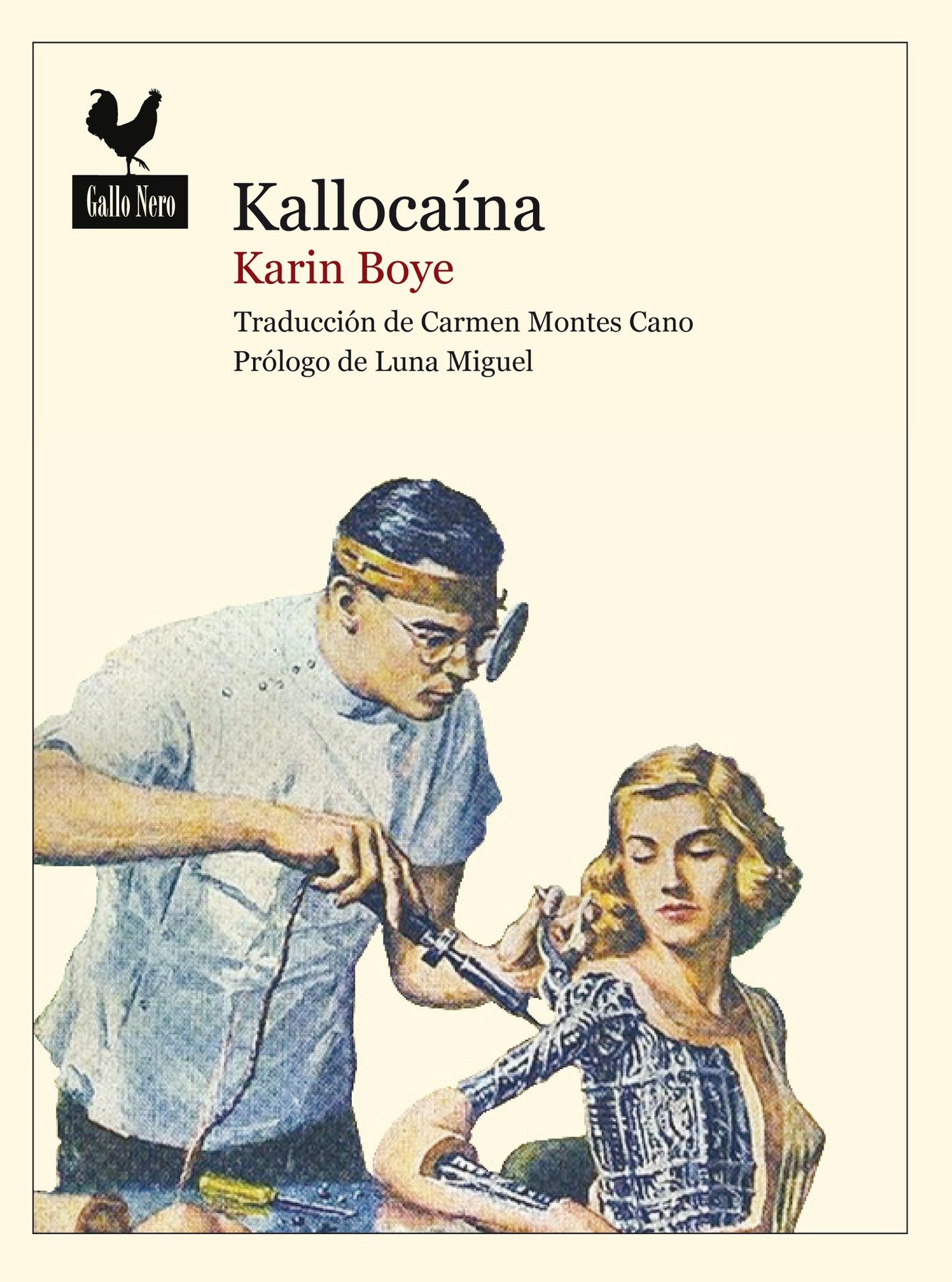 Kallocaína: Novela distópica