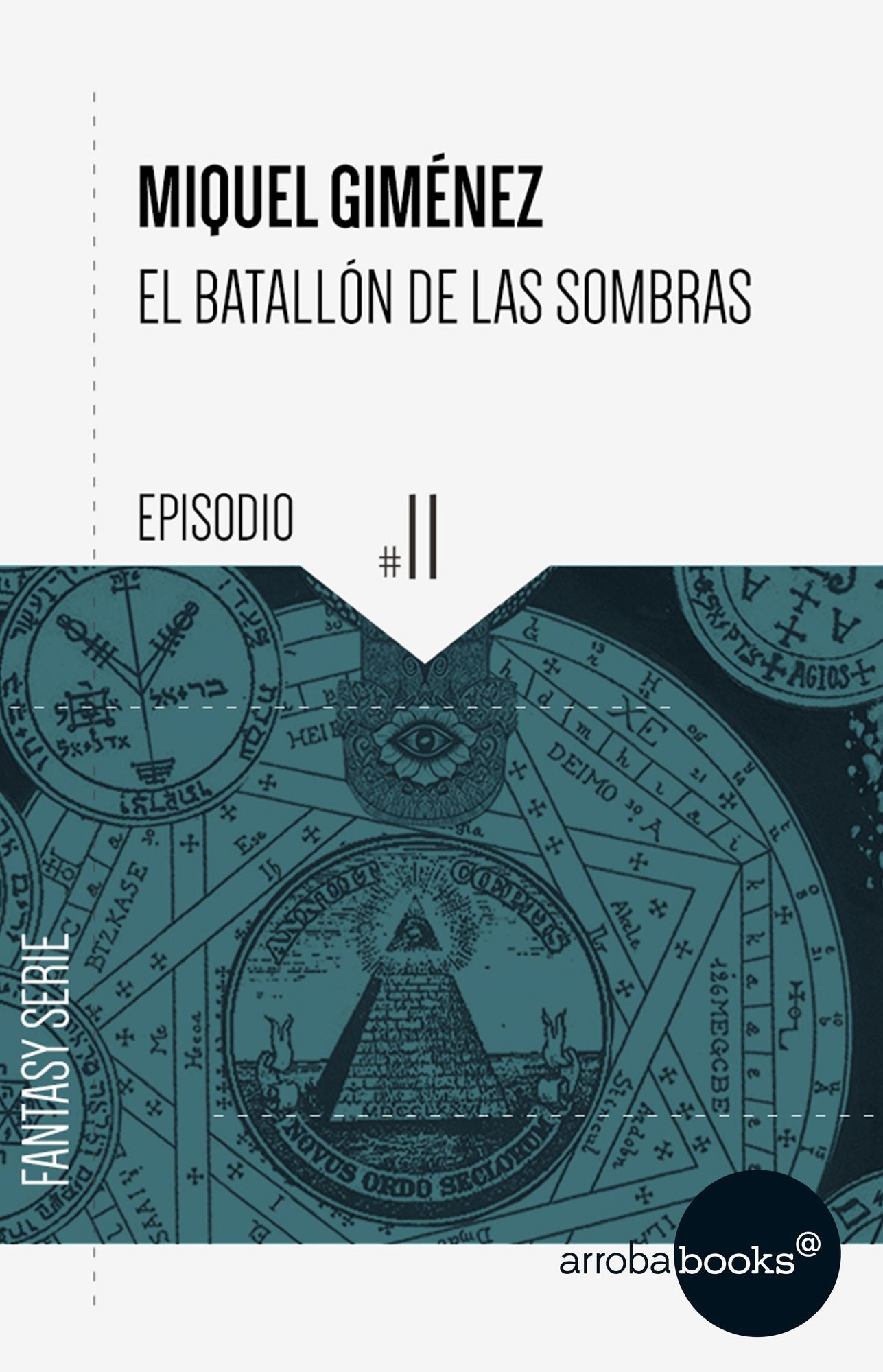 El batallón de las sombras XI: Poseídos por el mal