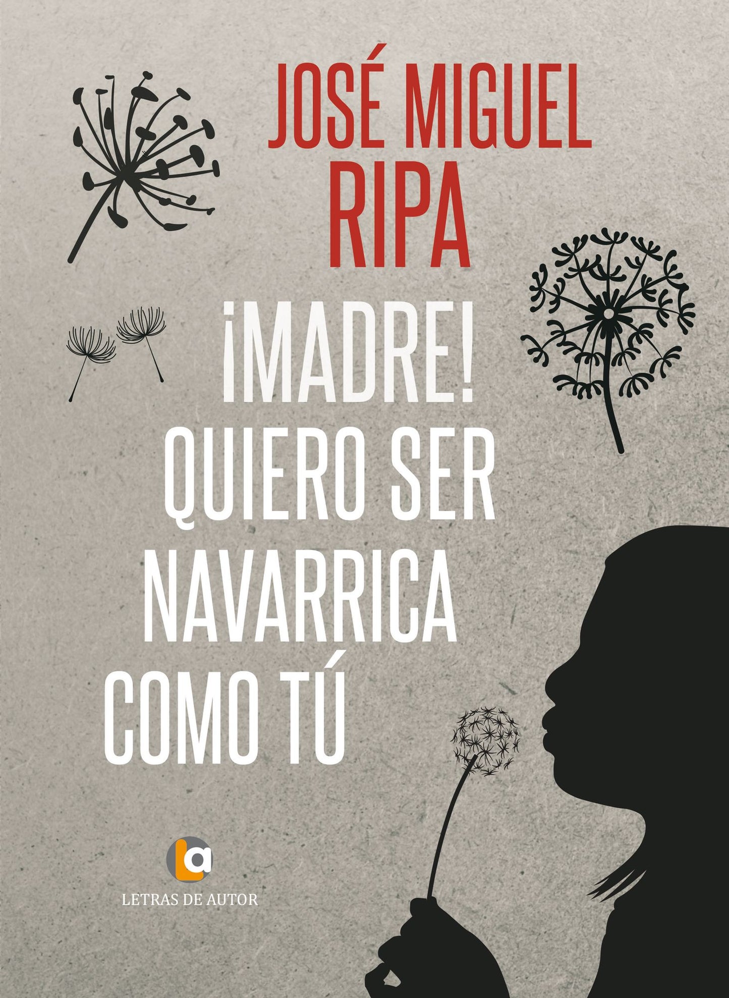 Madre! Quiero ser navarrica como tú