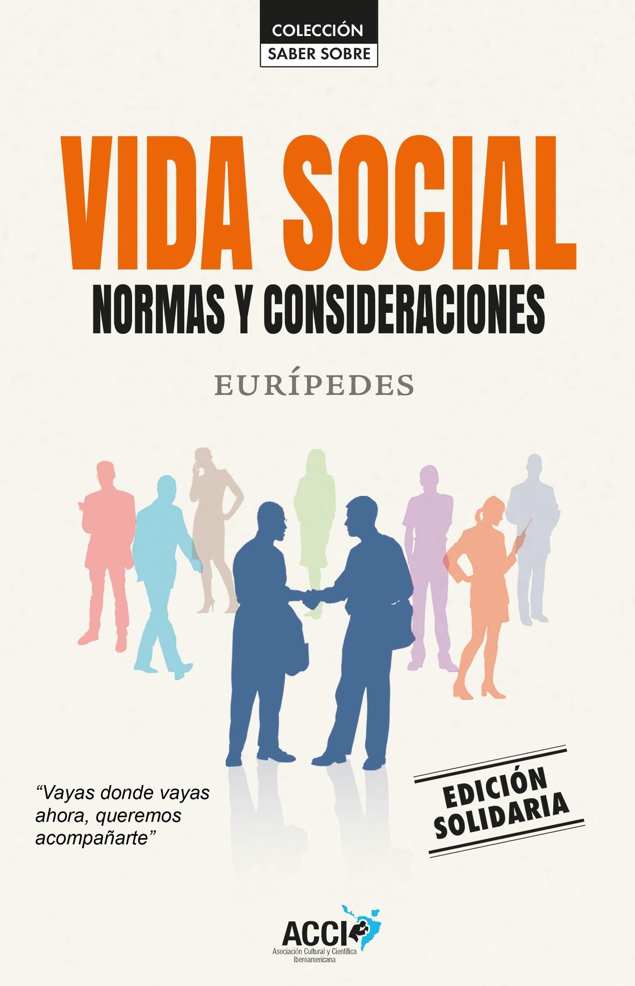 Vida social: Normas y consideraciones