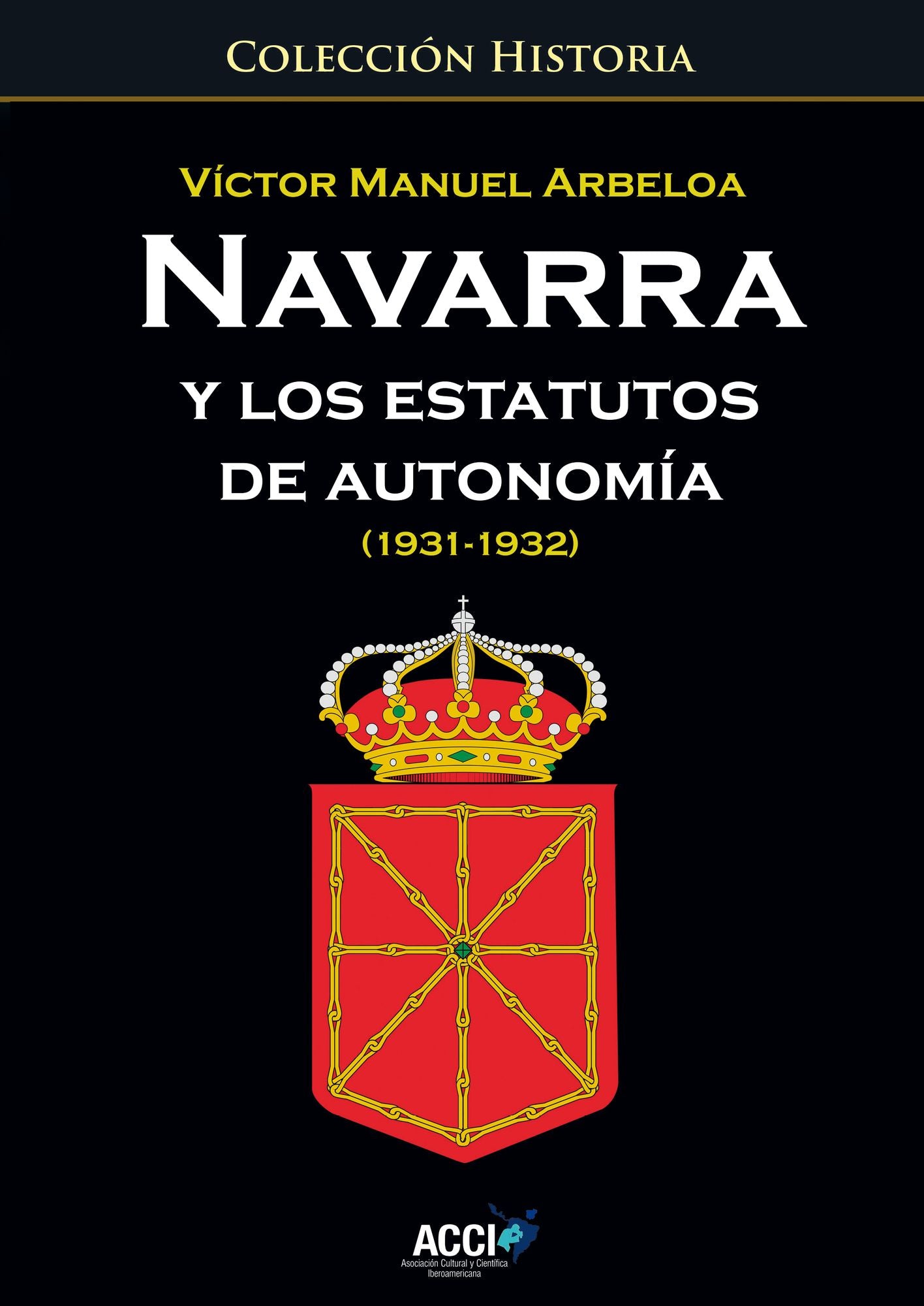 Navarra y los estatutos de autonomía... (1931 - 1932)