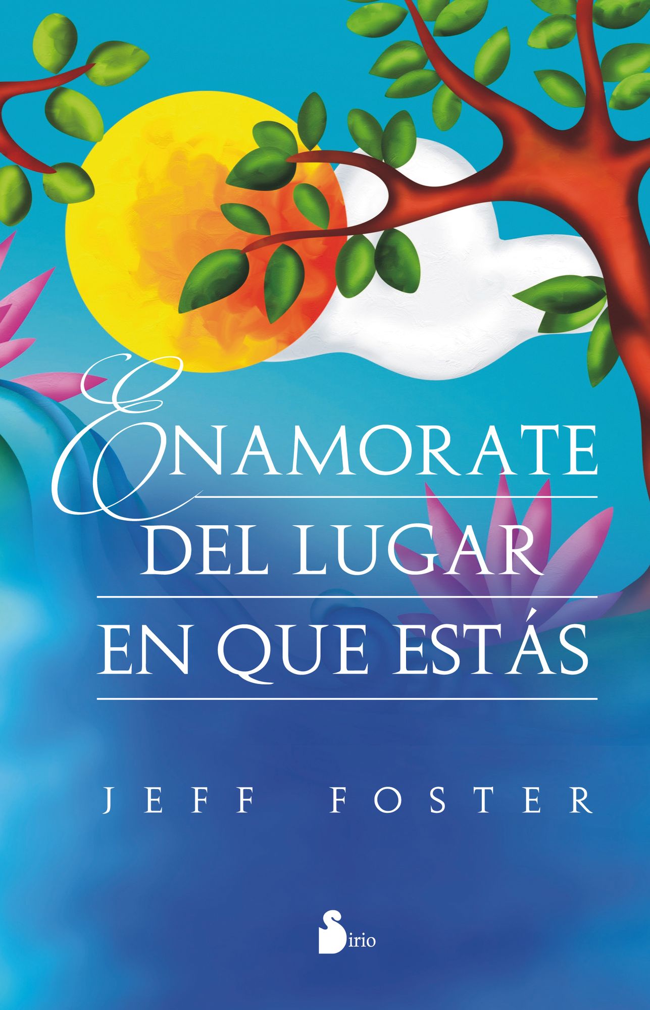 Enamorate del lugar en el que estas