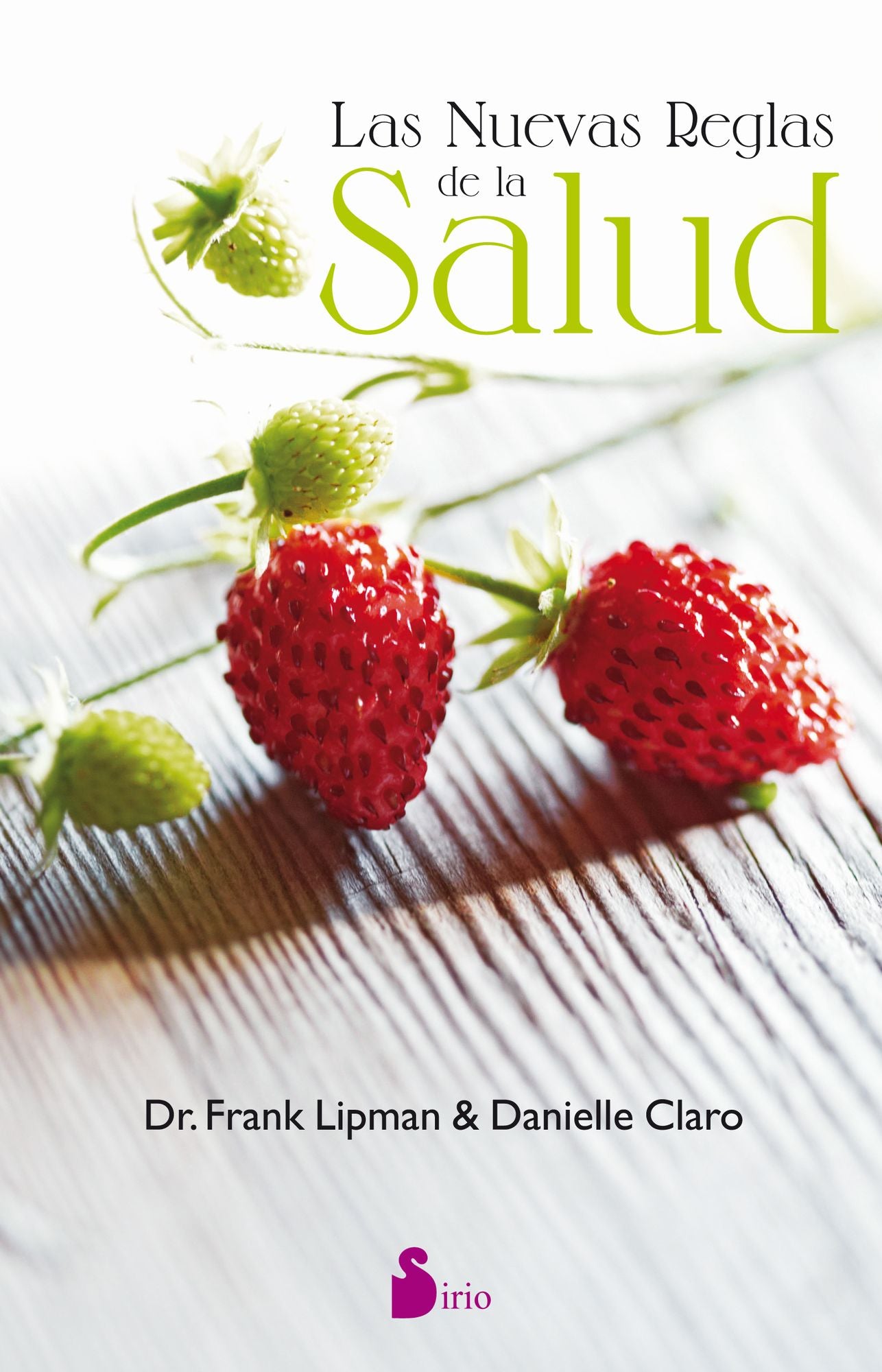 Las Nuevas reglas de la salud