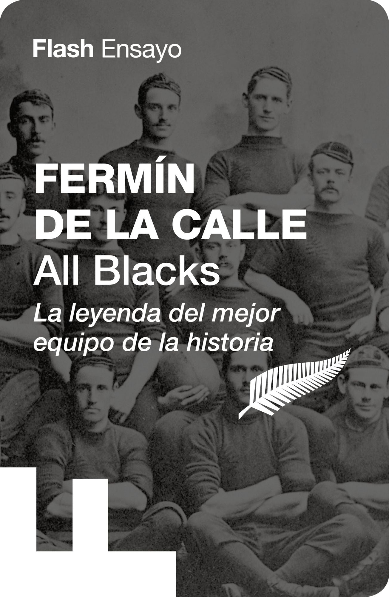 All Blacks: La leyenda del mejor equipo de la historia
