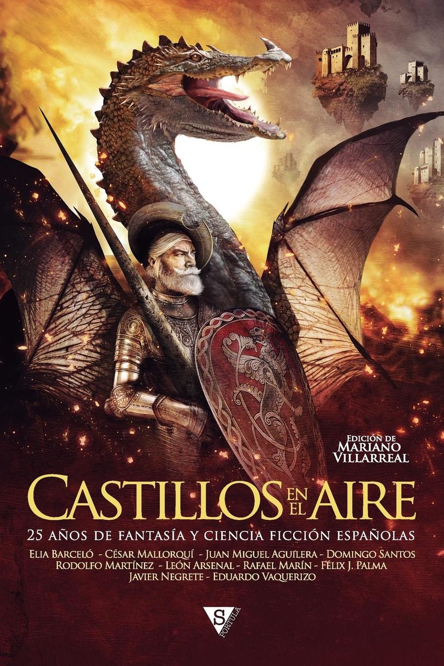 Castillos en el aire: 25 a os de fantas a y ciencia ficci n espa olas