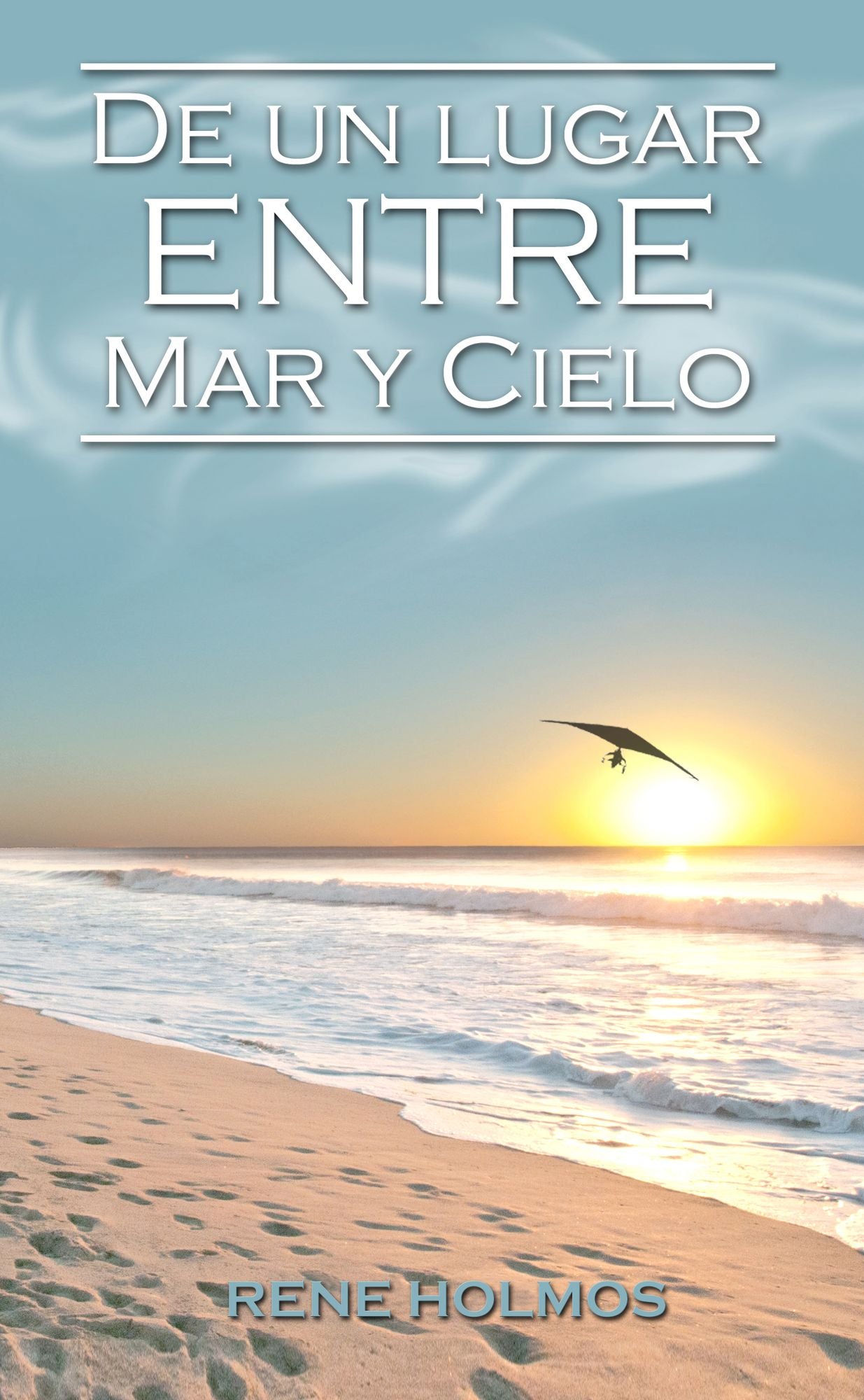 De un lugar entre mar y cielo