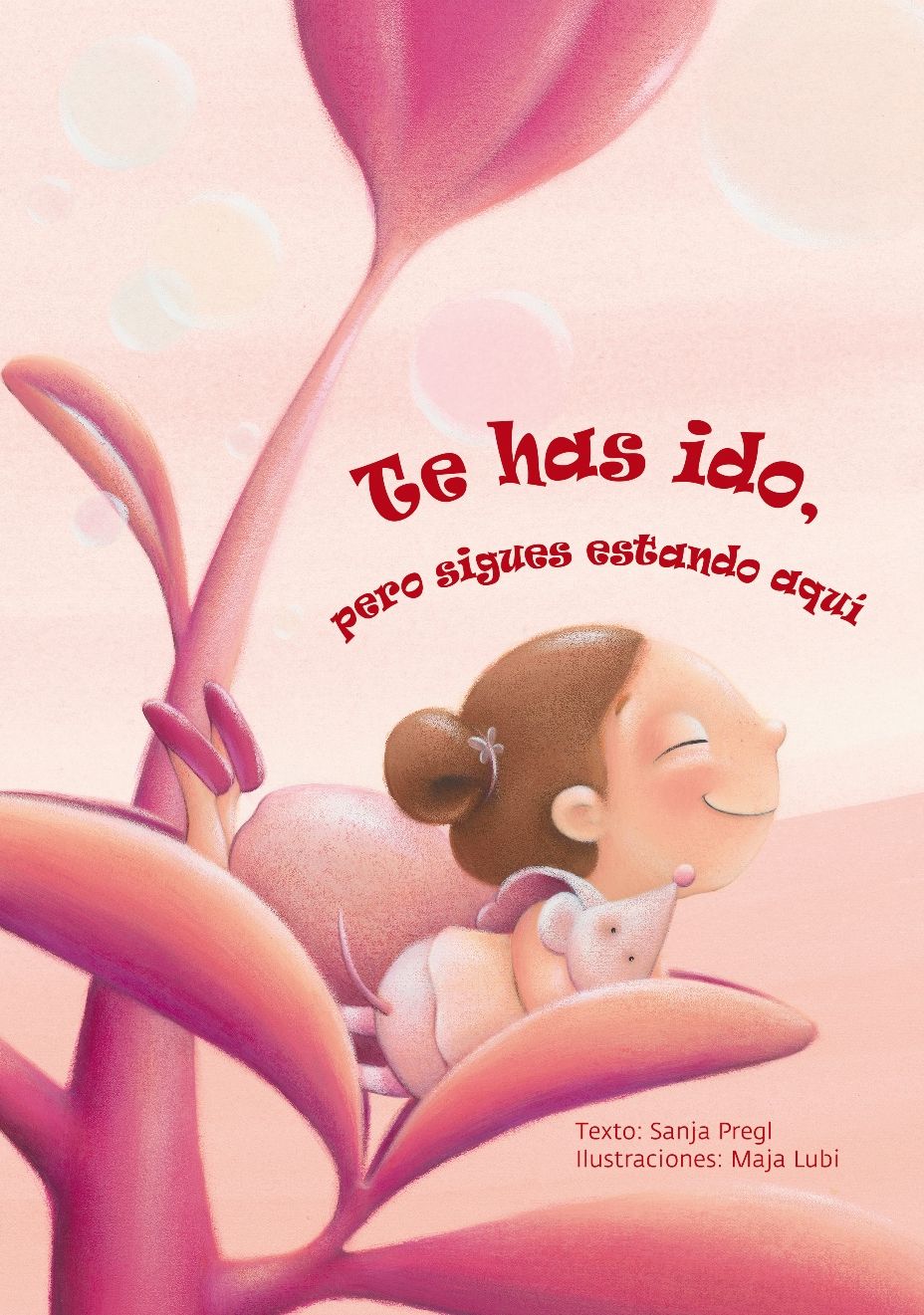 Te has ido, pero sigues estando aqui