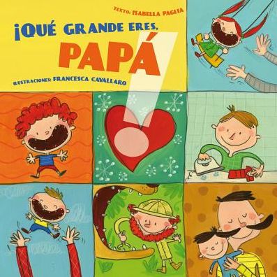 Que grande eres papa!