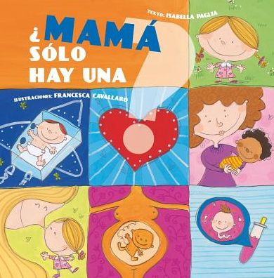 Mama solo hay una?