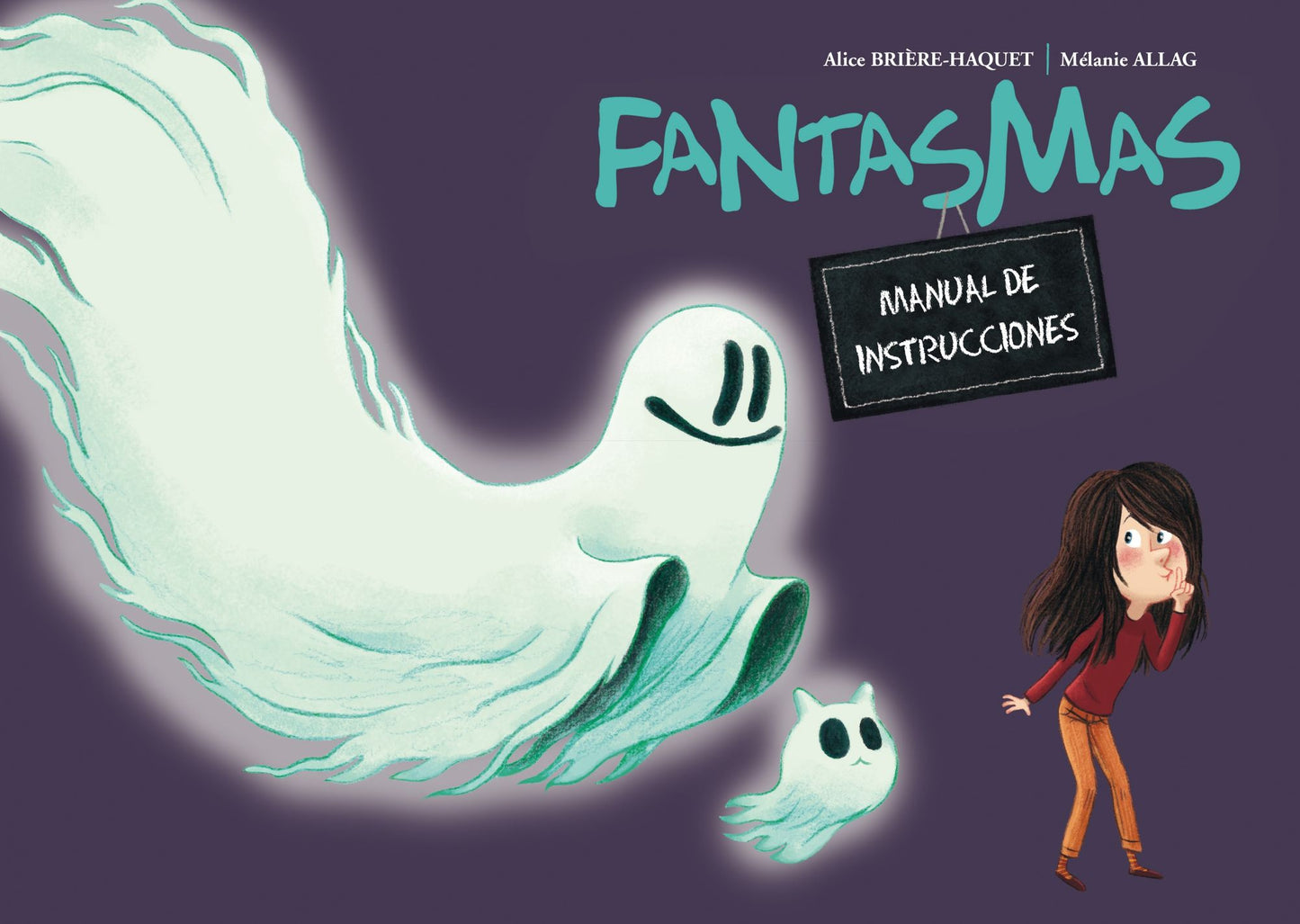 Fantasmas: Manual de instrucciones