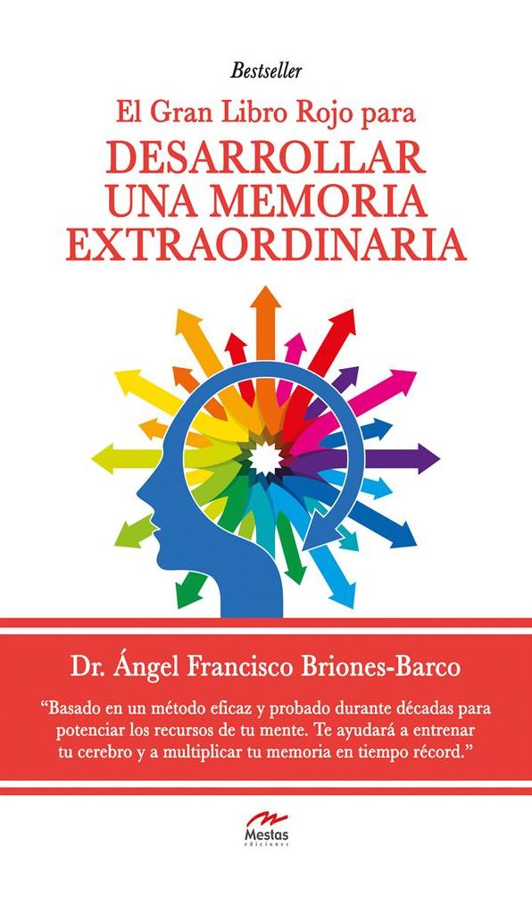 El gran Libro Rojo para desarrollar una Memoria Extraordinaria: Guía práctica