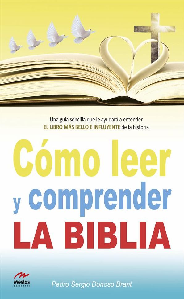 Cómo leer y comprender la Biblia