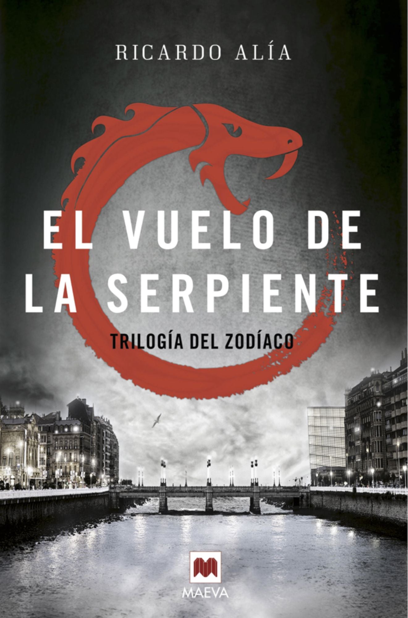 El vuelo de la serpiente: (Trilogía del Zodiaco 2)