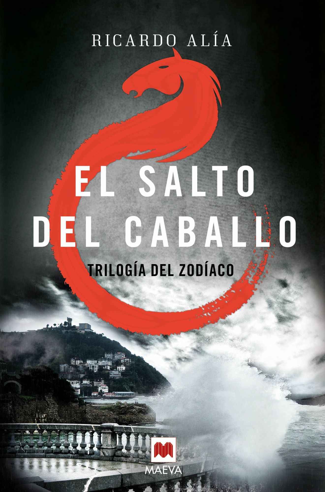 El salto del caballo: (Trilogía del Zodíaco 3)