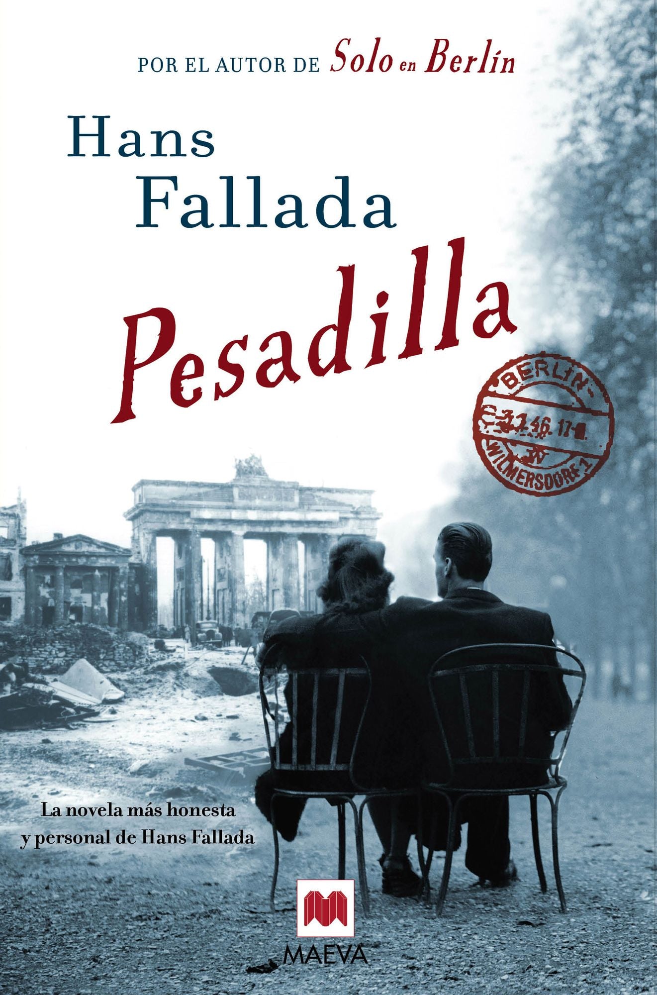 Pesadilla: La novela más honesta y personal de Hans Fallada