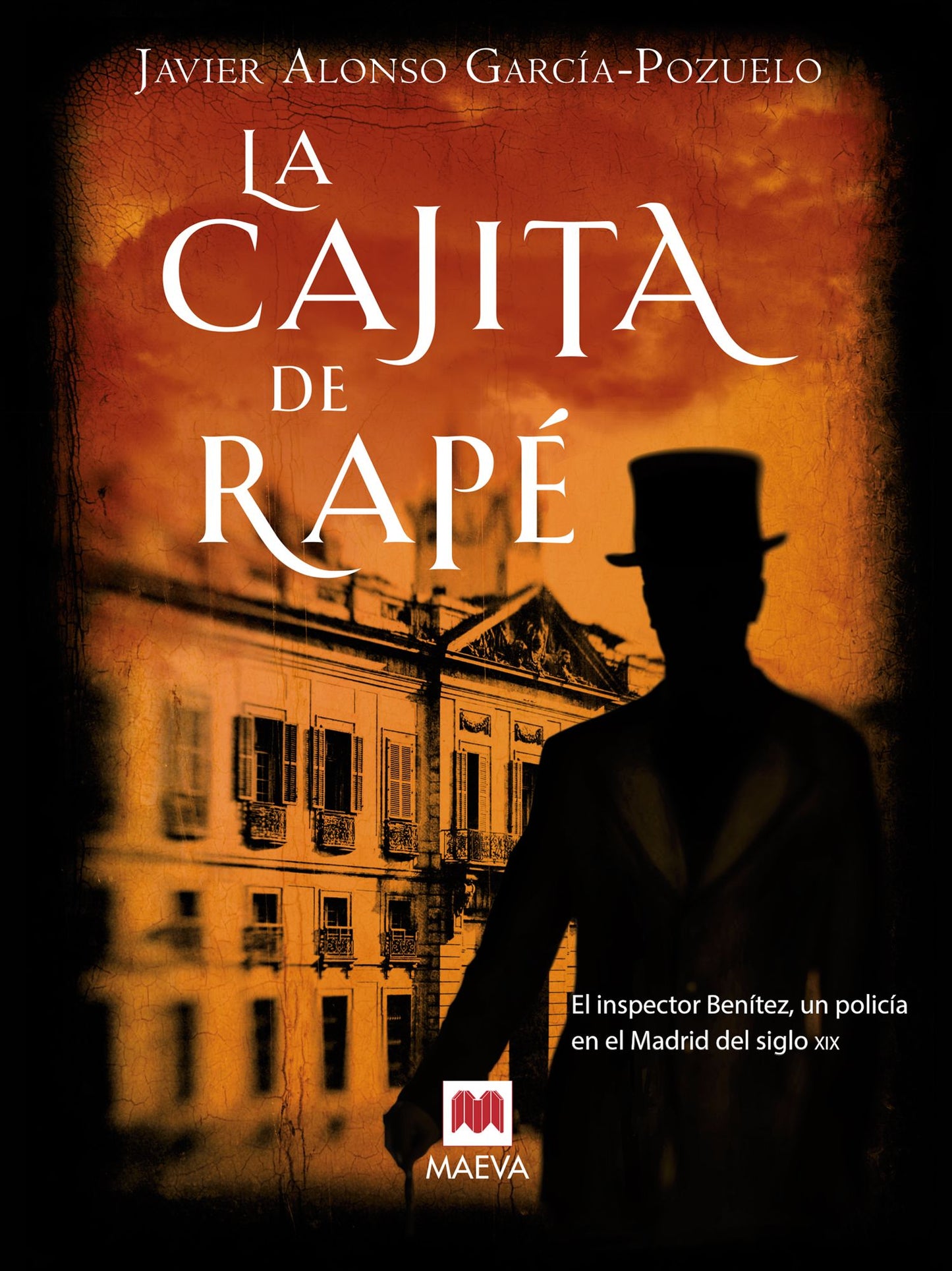 La cajita de rapé: El inspector Benítez, un policía en el Madrid del siglo XIX