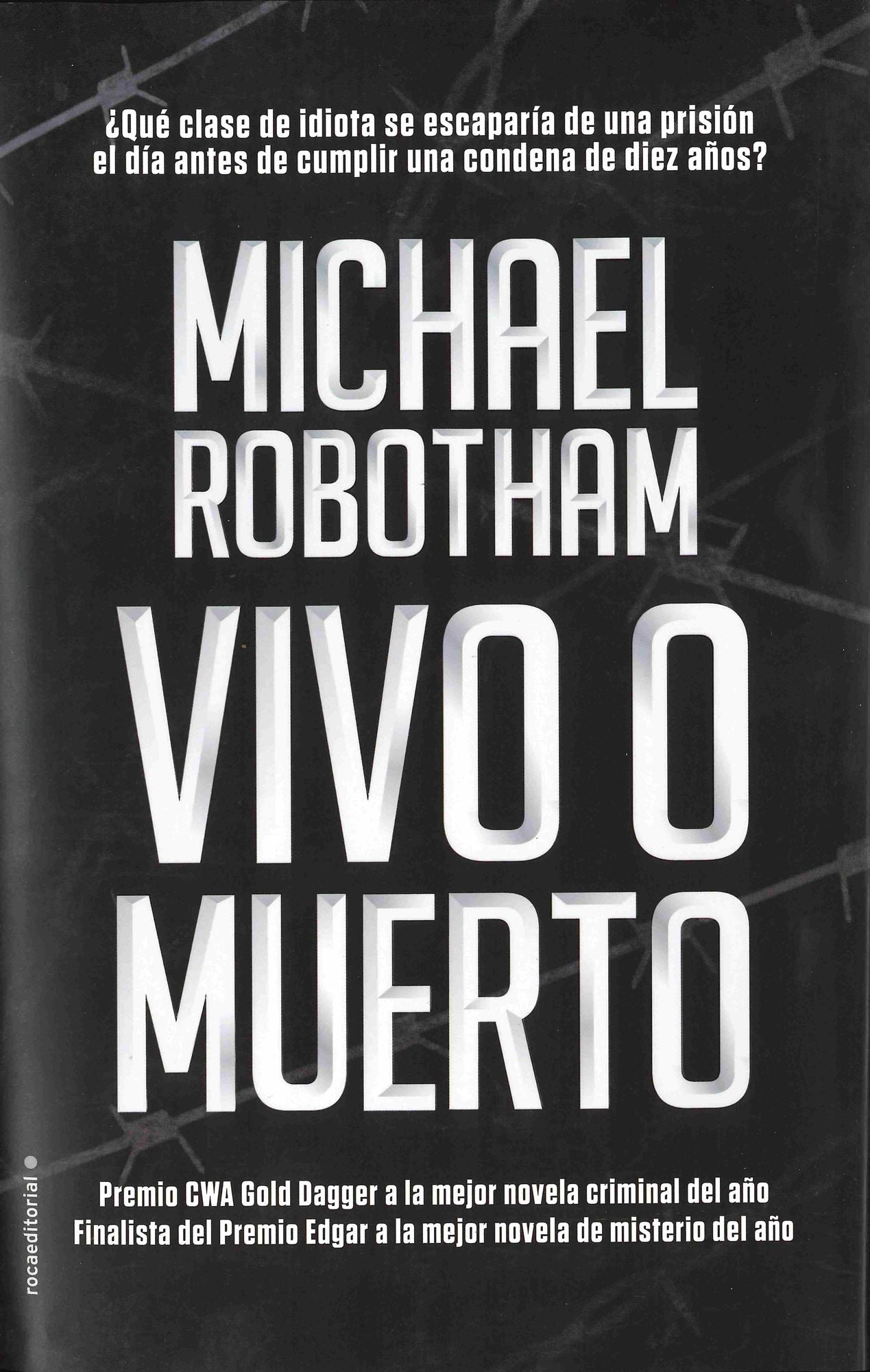 Vivo o muerto