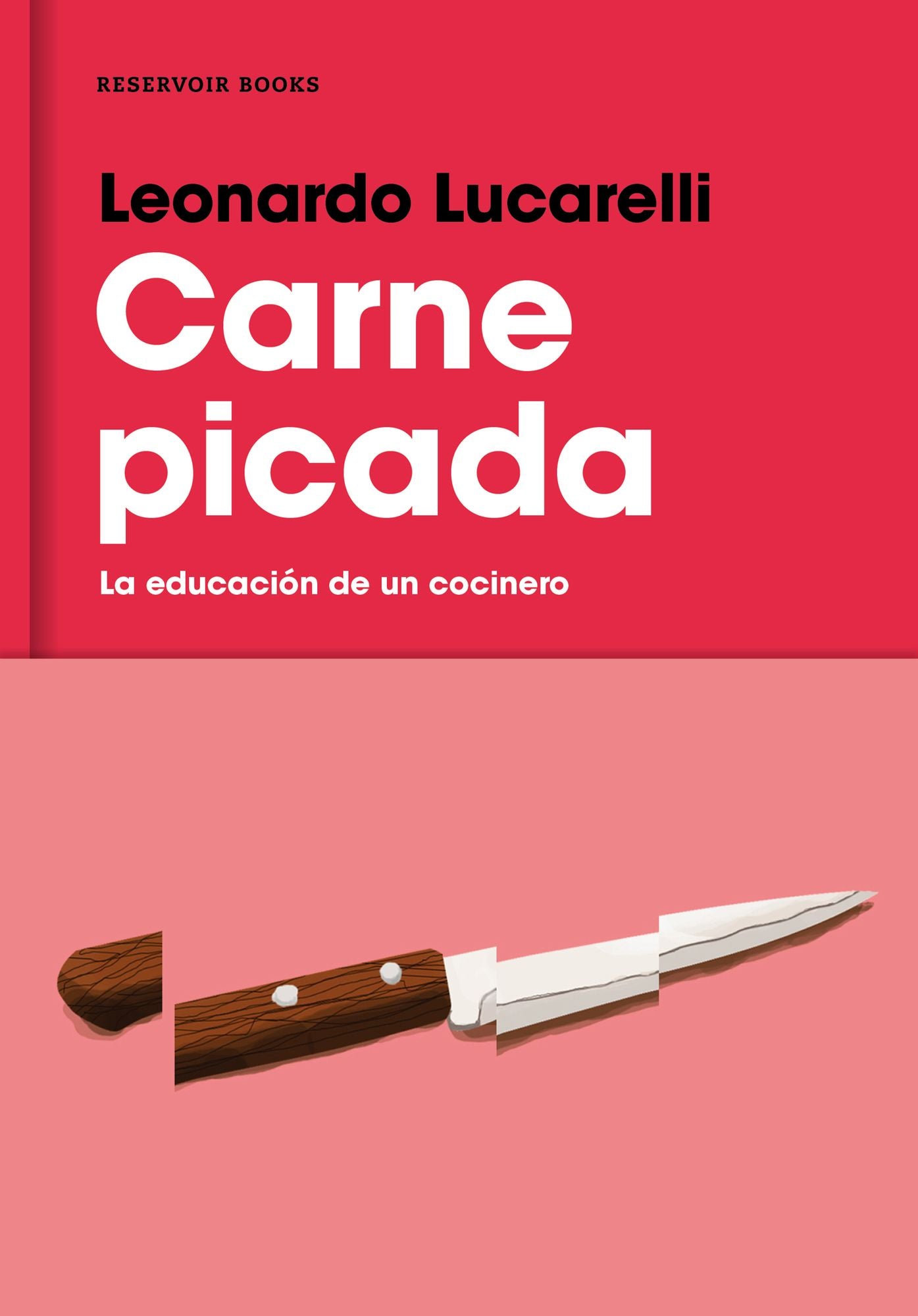 Carne picada: La educación de un cocinero